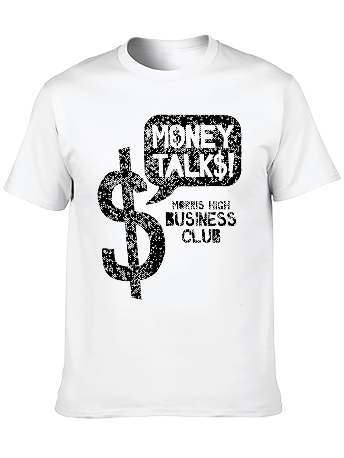 Money Talks! T-Shirt: Morris High Business Club