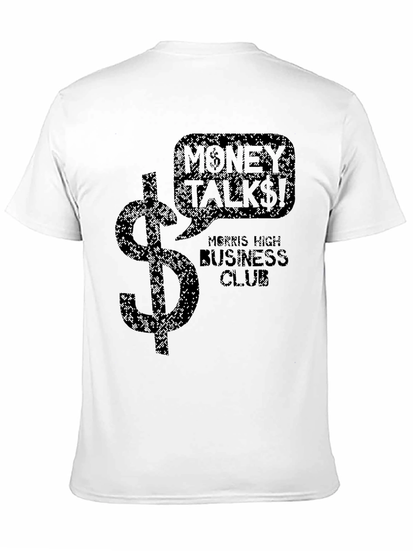 Money Talks! T-Shirt: Morris High Business Club