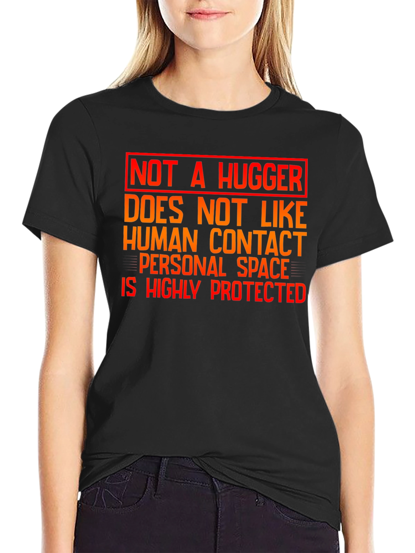 Not A Hugger Graphic Tee - Personal Space Shirt