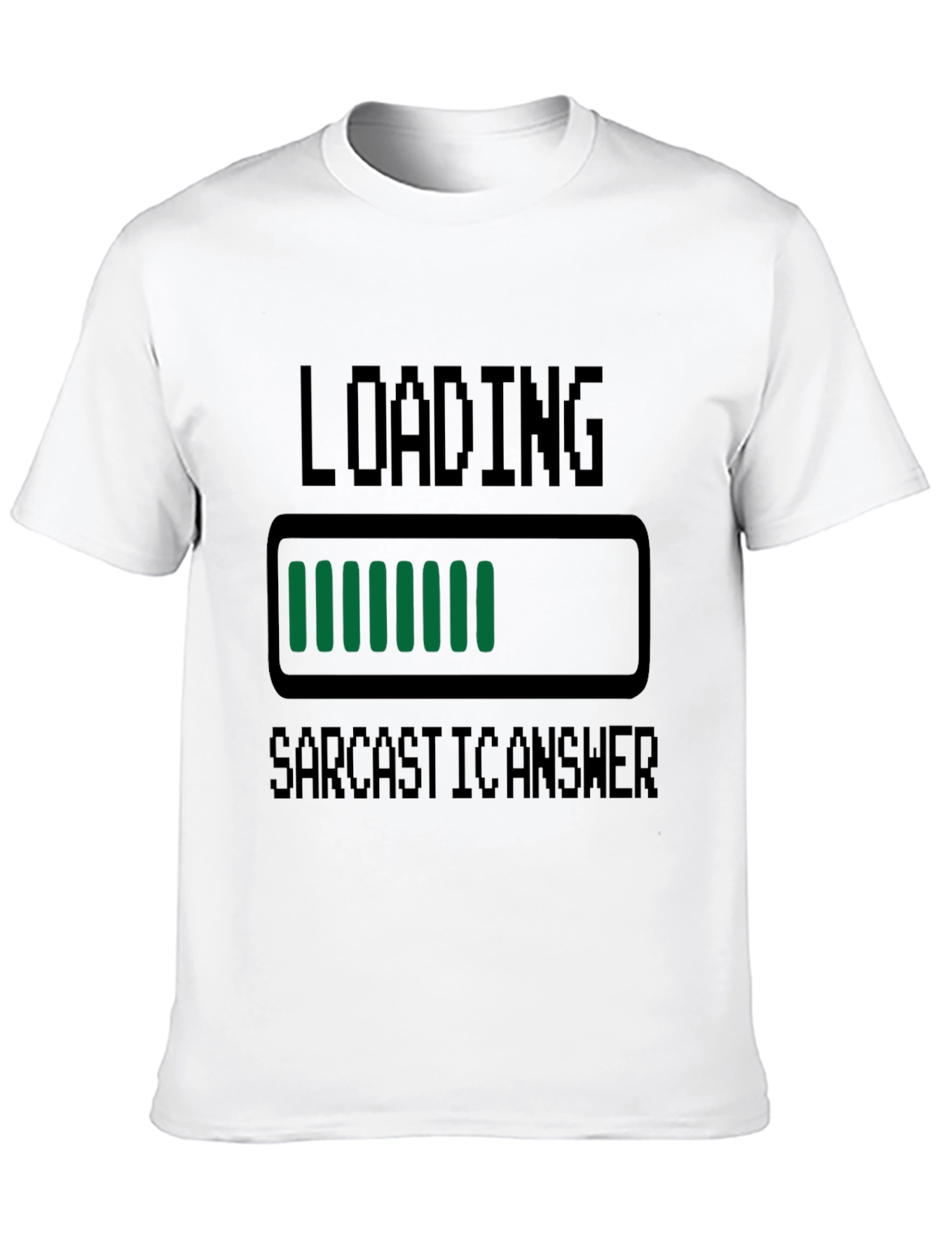 Sarcastic Answer Loading Funny T-Shirt