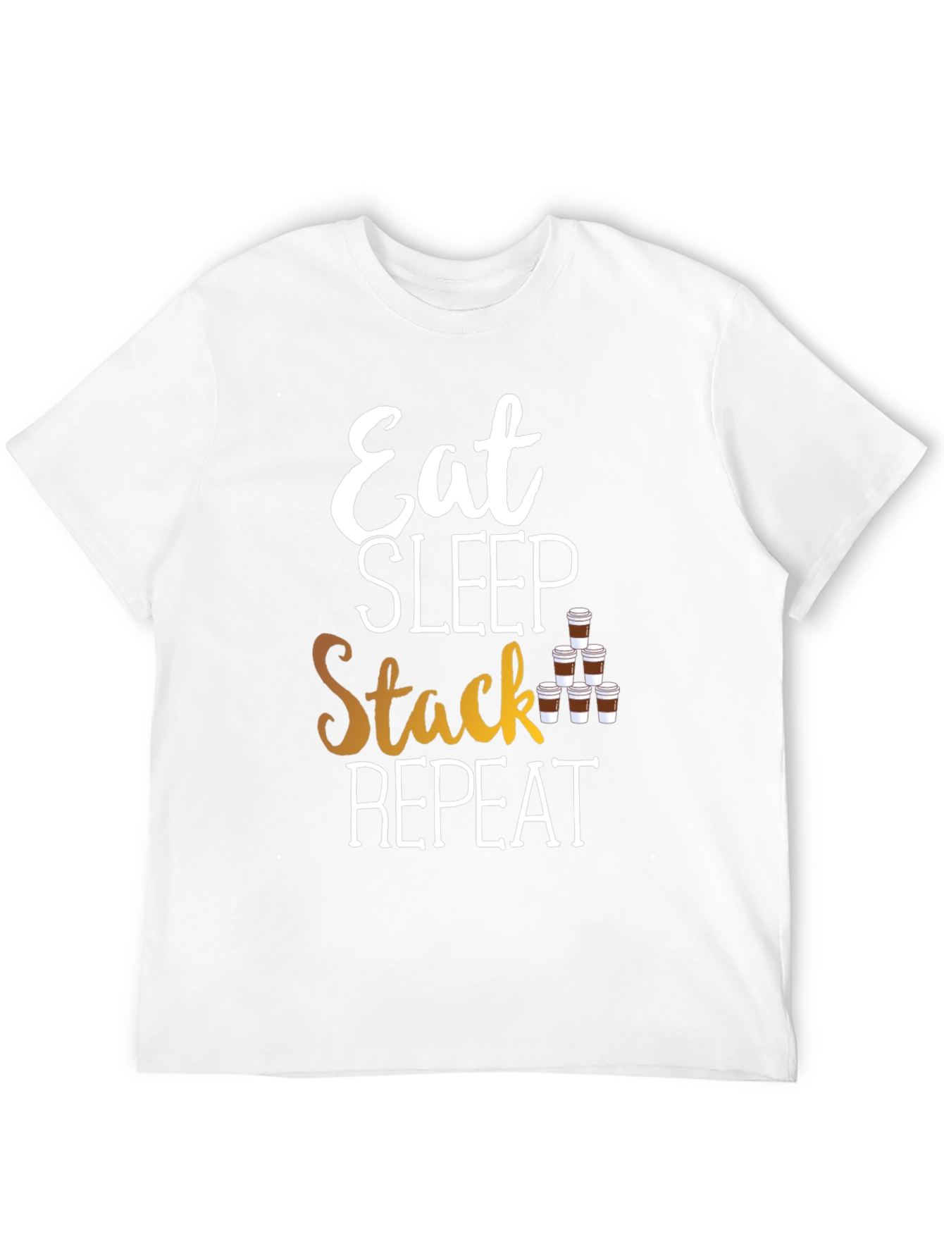 Eat Sleep Stack Repeat T-Shirt - Coffee Lover Tee