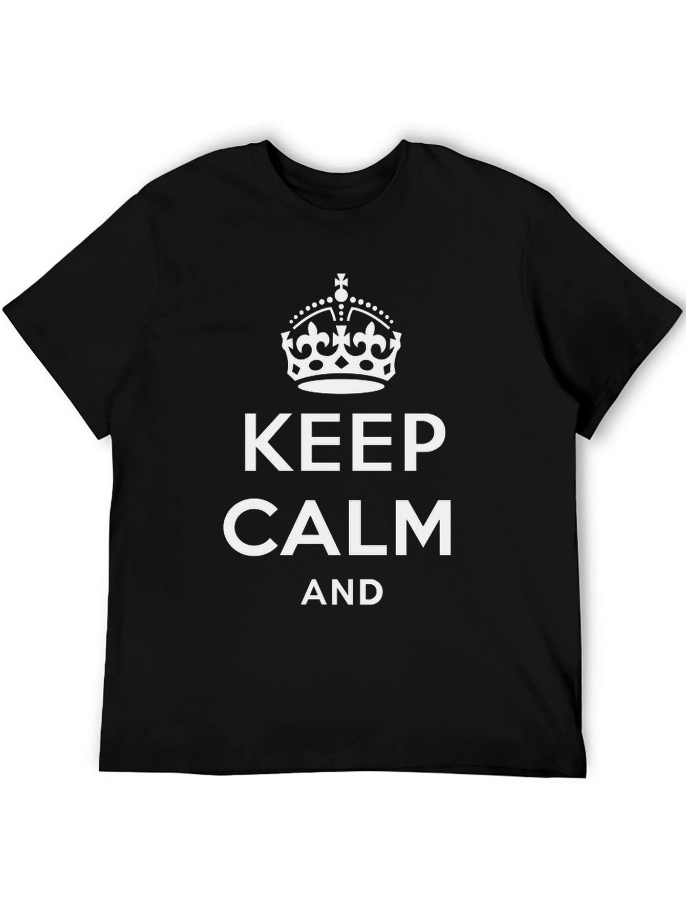 Keep Calm Graphic Tee - Classic Black Shirt