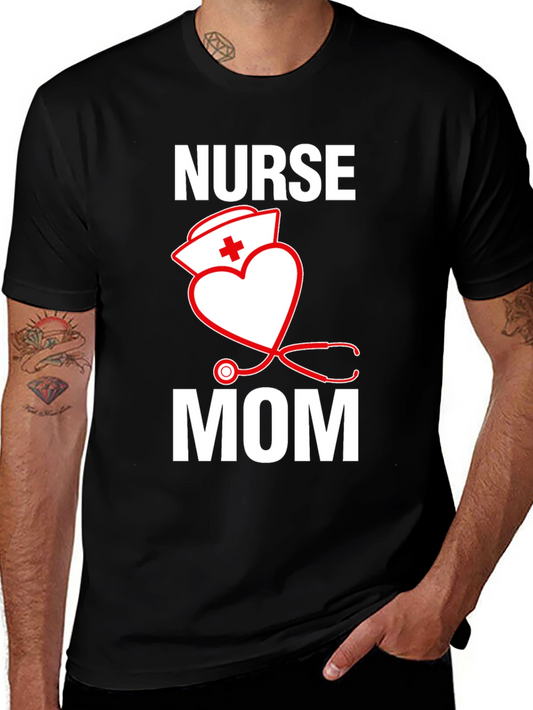 Nurse Mom T-Shirt - Medical Gift