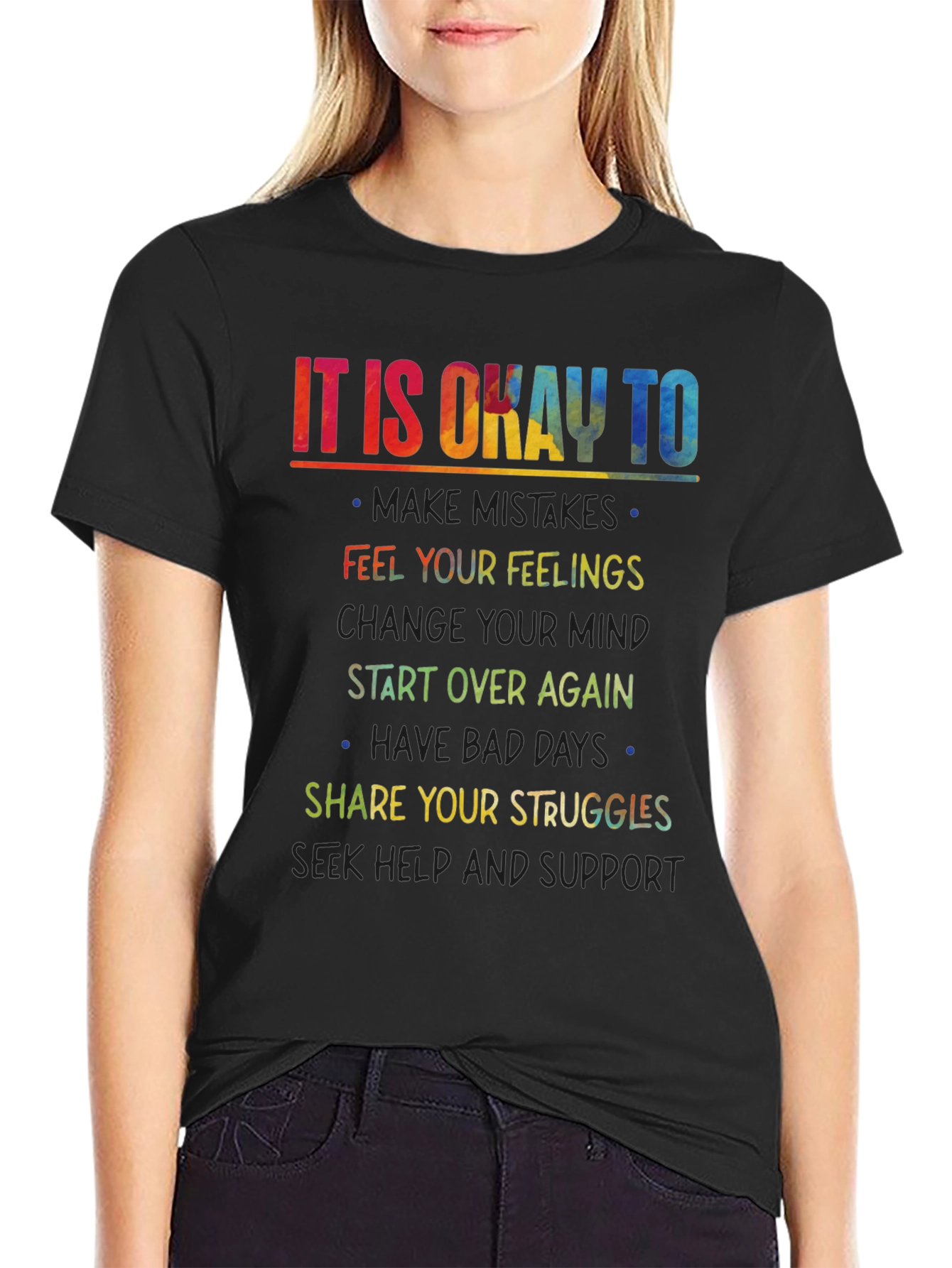 It Is Okay To Graphic Tee - Inspirational Shirt