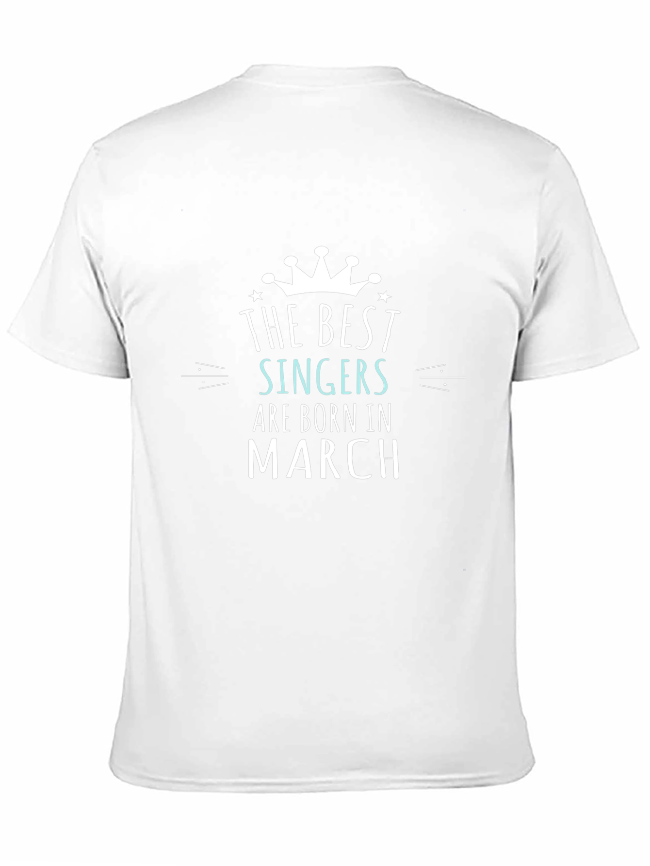 Best Singers Born in March Black Tee Shirt