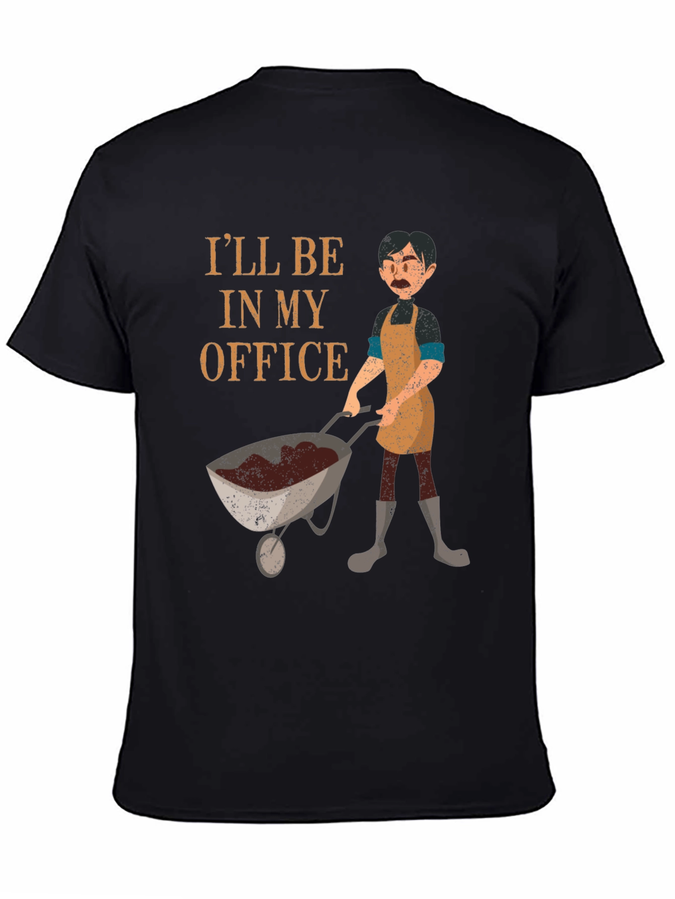 Gardener T-Shirt: Ill Be In My Office Gardening