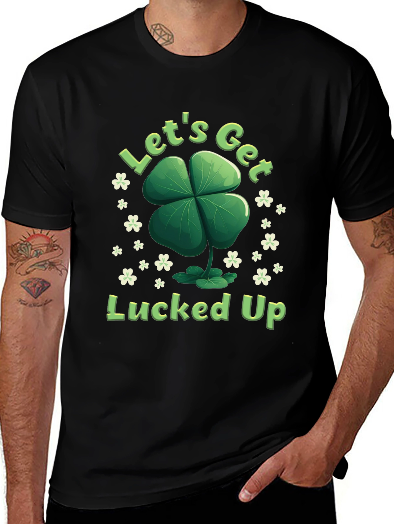 Lucky Clover T-Shirt - Lets Get Lucked Up