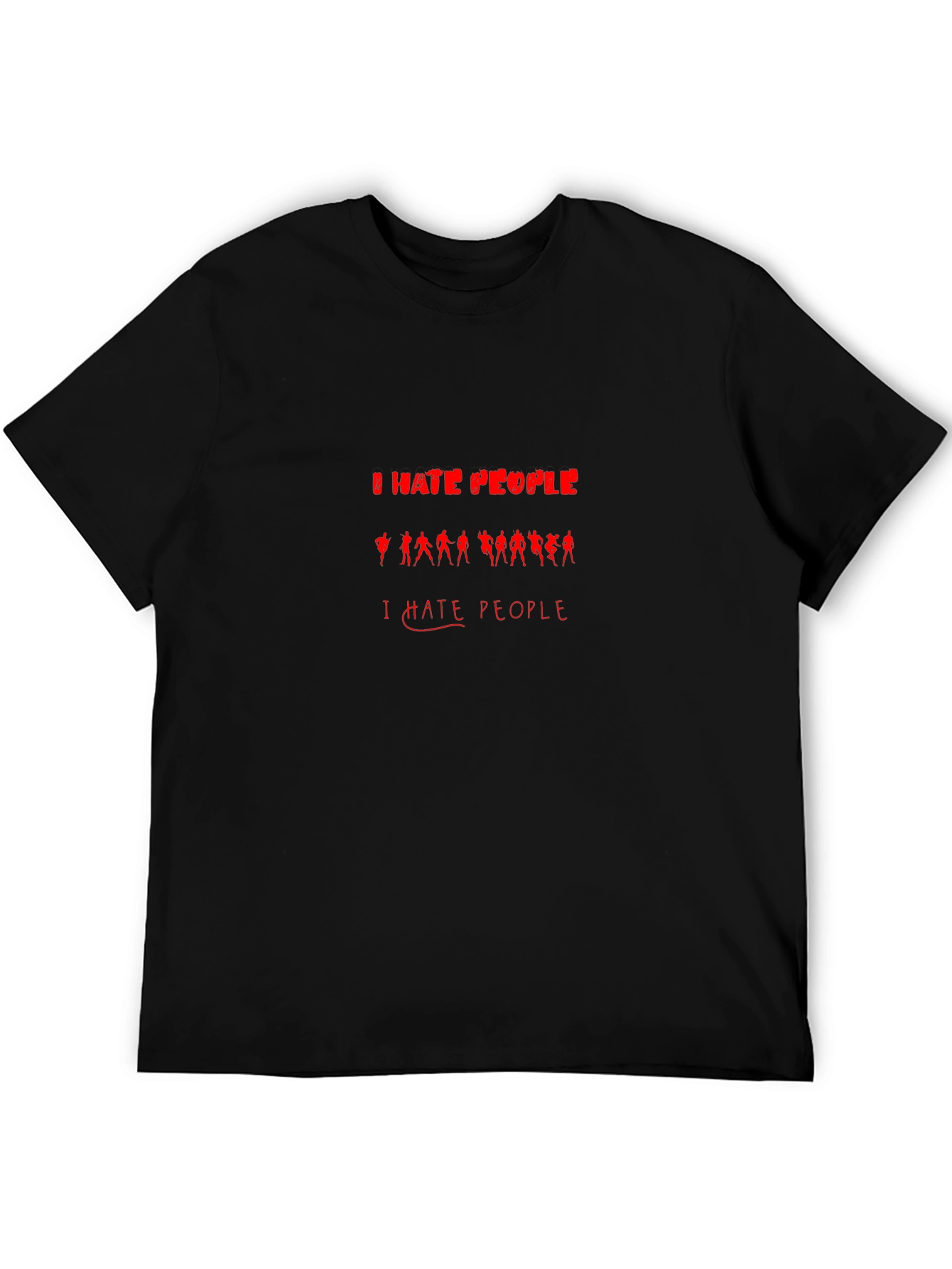 I Hate People Graphic T-Shirt - Black Novelty Tee