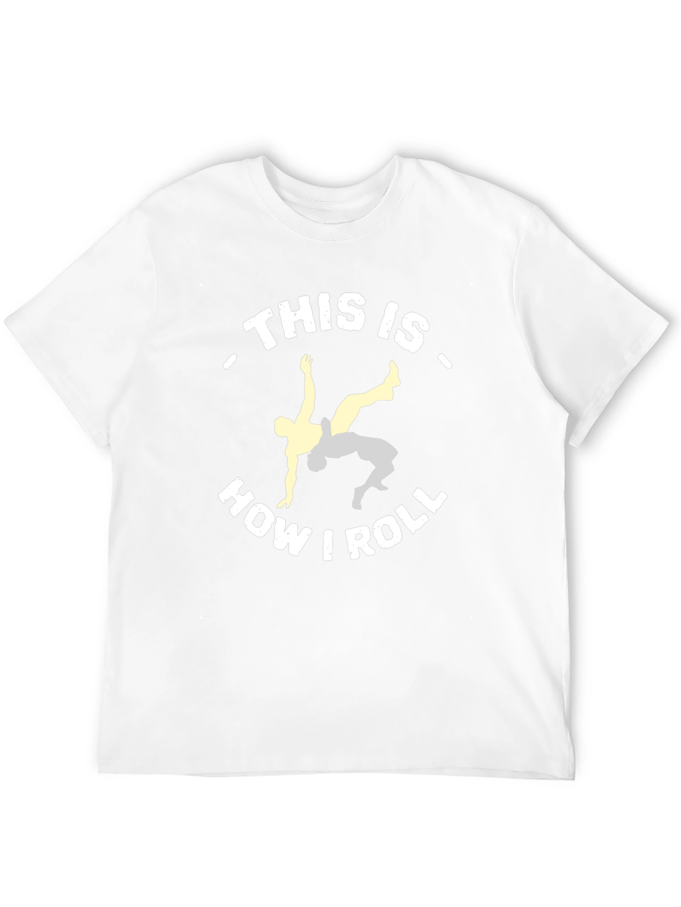 This Is How I Roll Wrestling T-Shirt