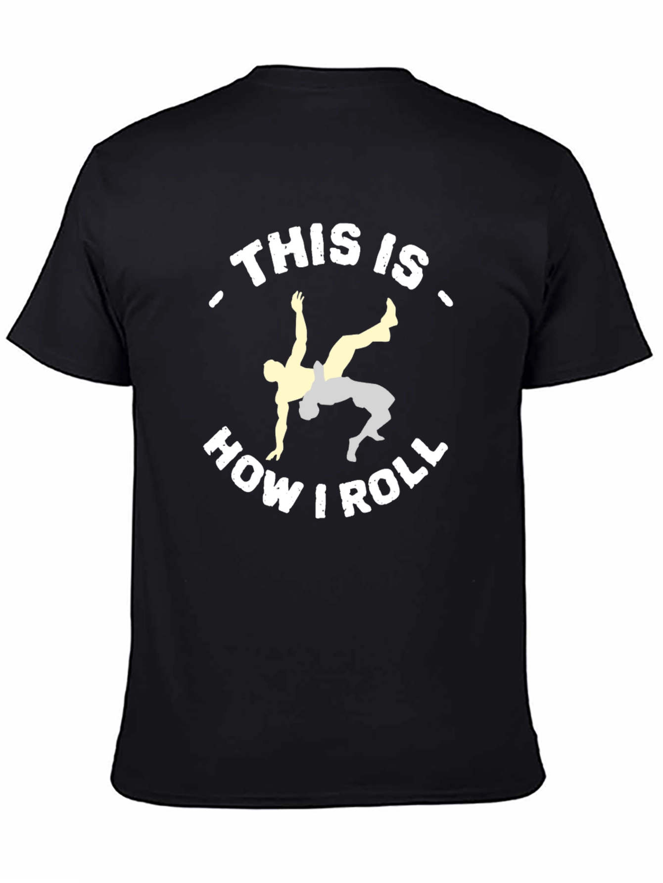 This Is How I Roll Wrestling T-Shirt