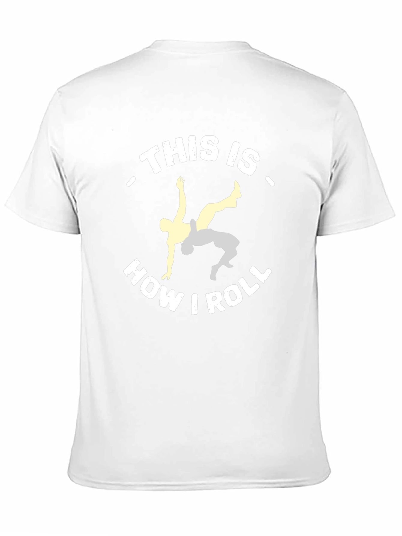 This Is How I Roll Wrestling T-Shirt