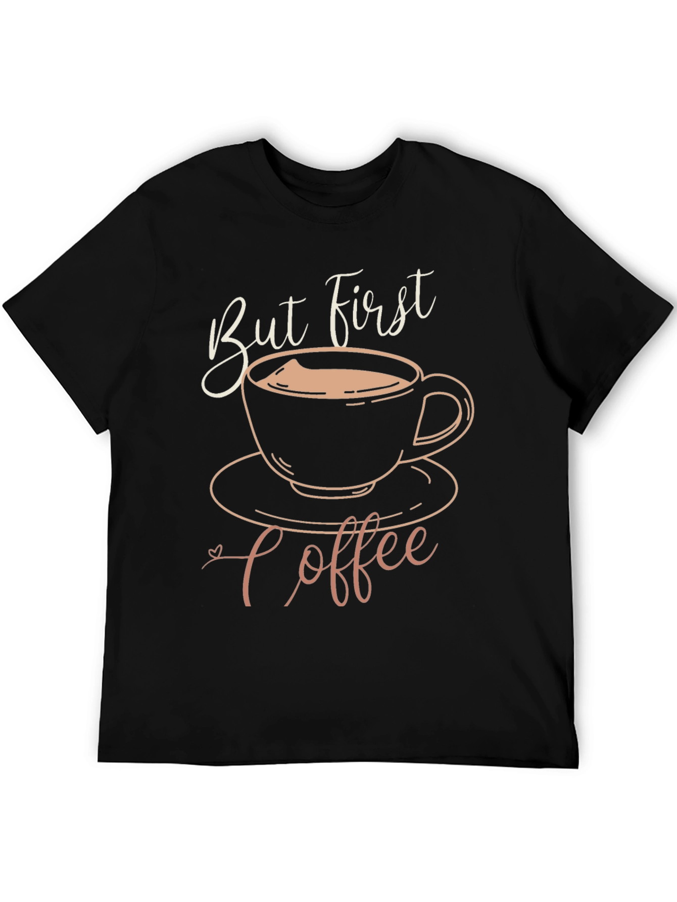 But First Coffee Graphic T-Shirt
