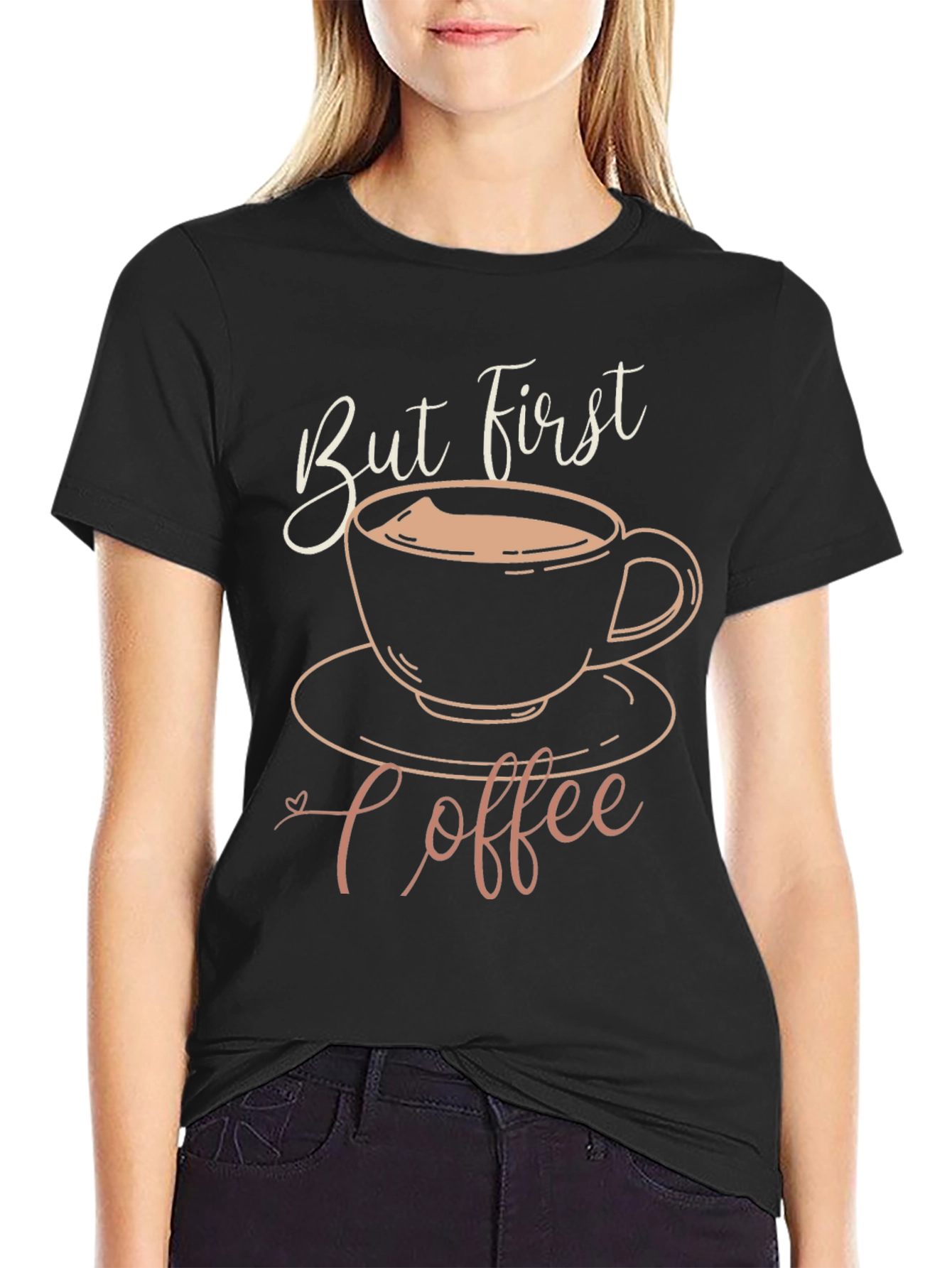 But First Coffee Graphic T-Shirt
