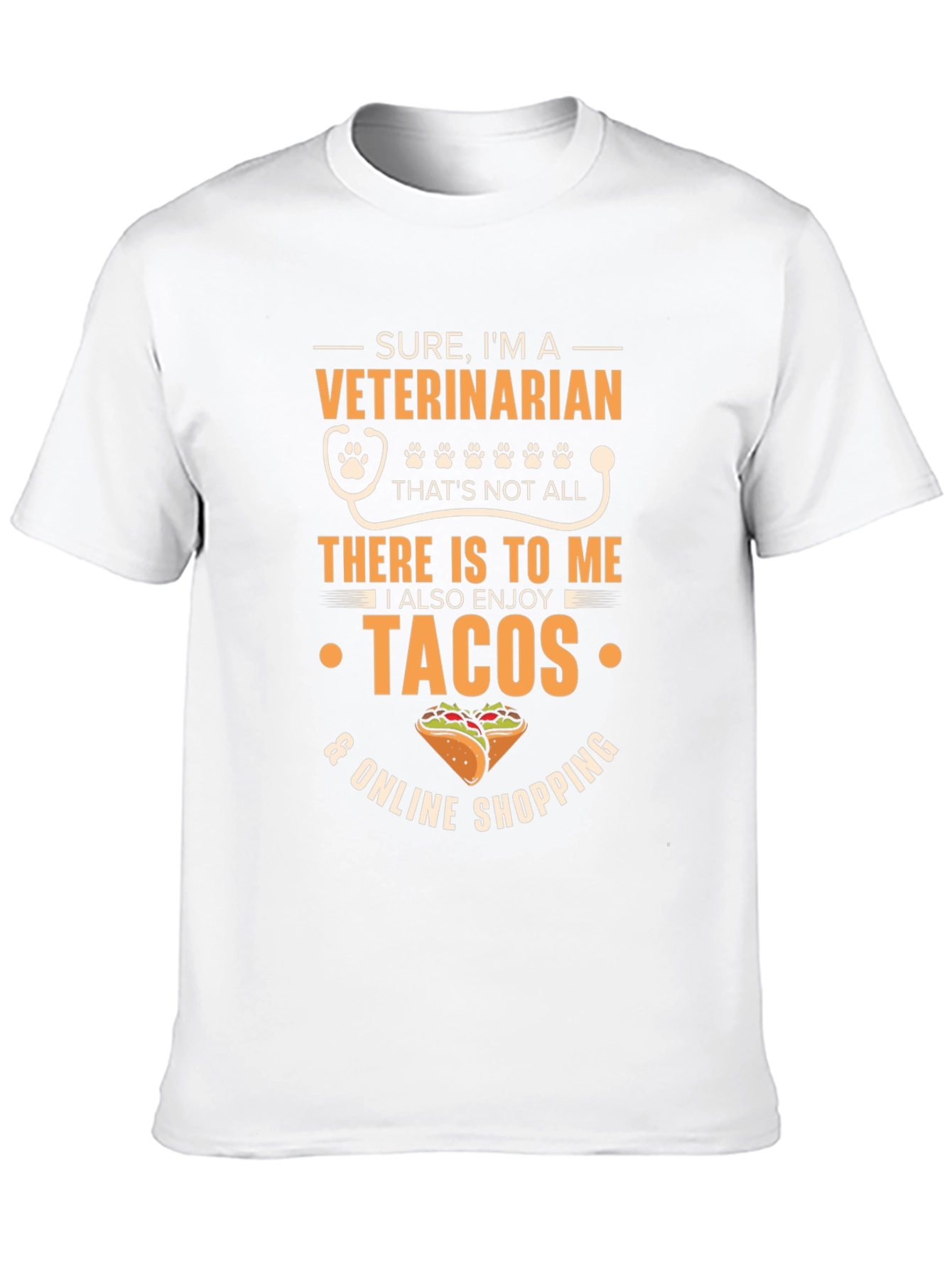 Veterinarian Tacos & Online Shopping T-Shirt
