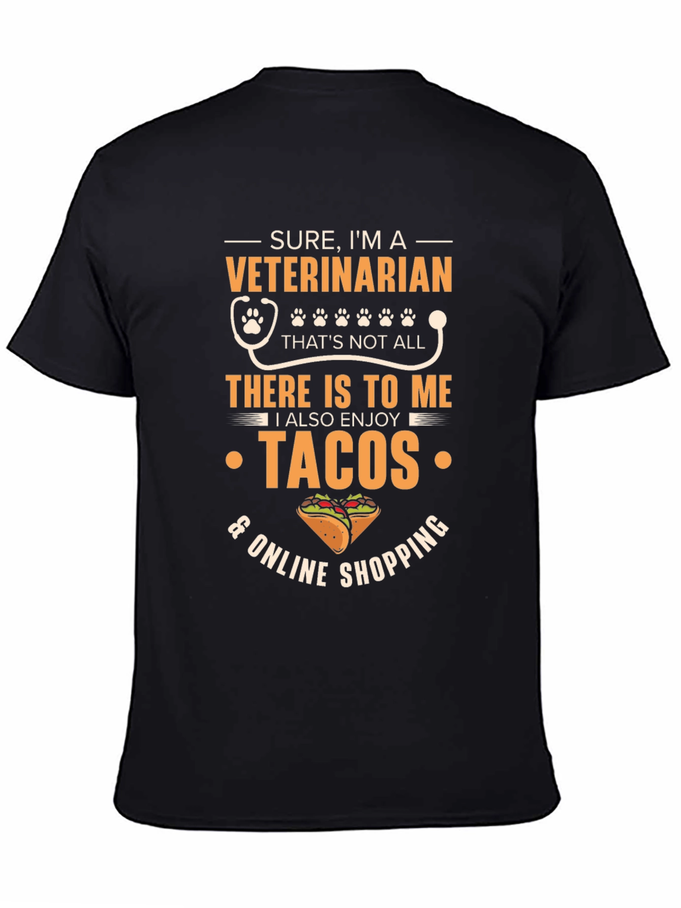 Veterinarian Tacos & Online Shopping T-Shirt