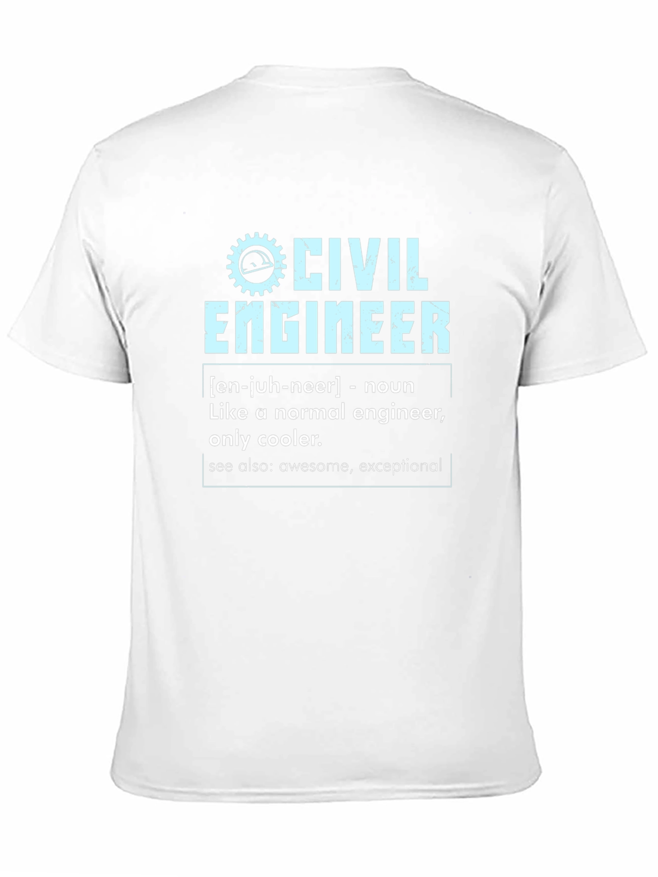 Civil Engineer Definition T-Shirt