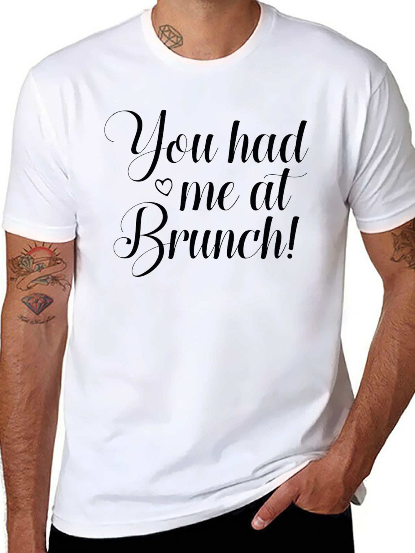 You Had Me At Brunch Mens T-Shirt