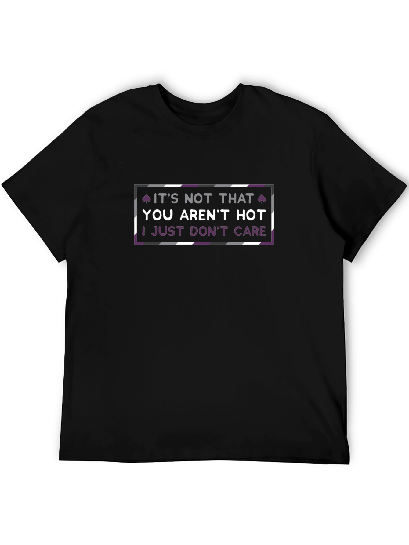 Asexual Pride T-Shirt: I Just Dont Care