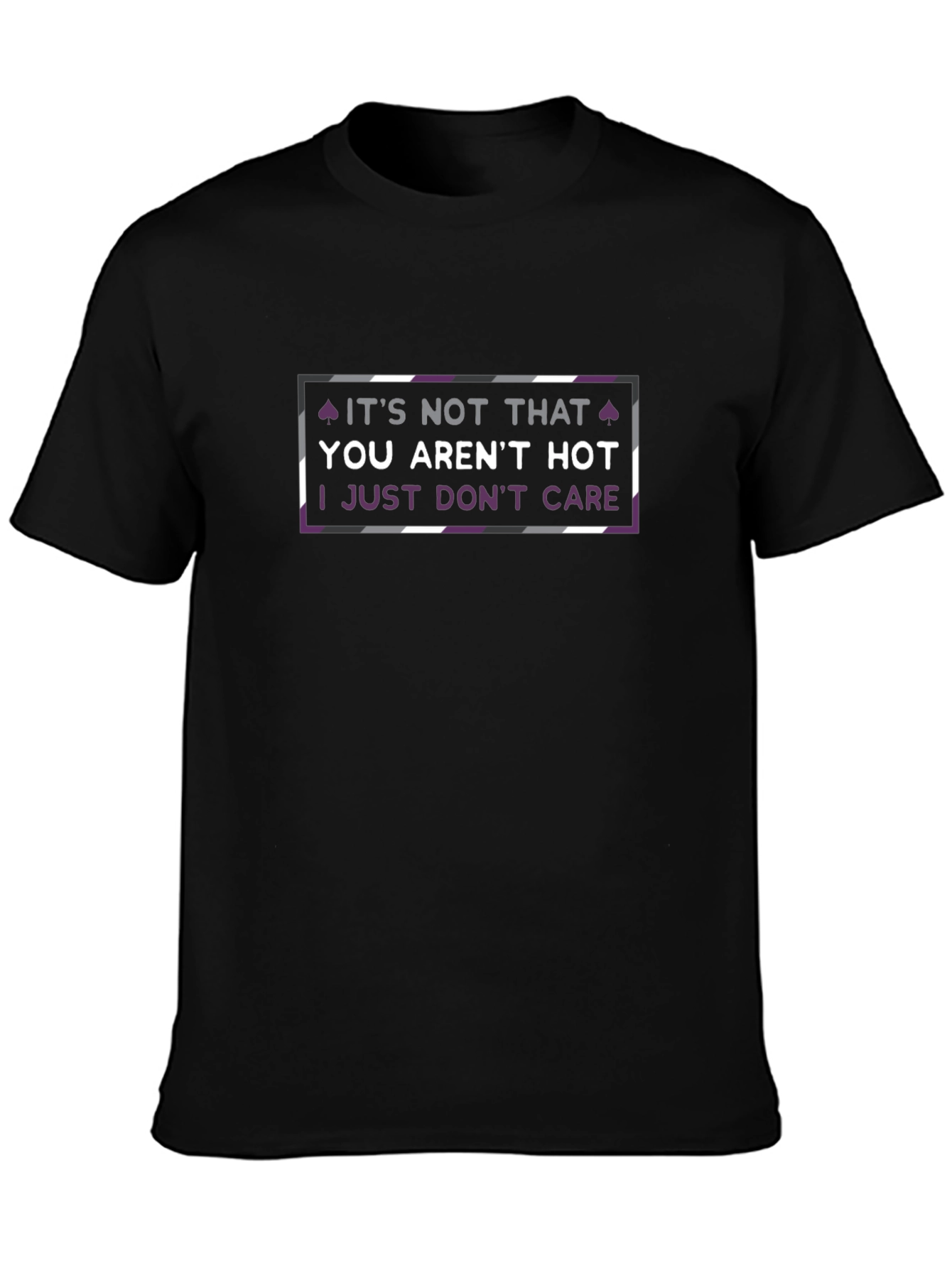 Asexual Pride T-Shirt: I Just Dont Care