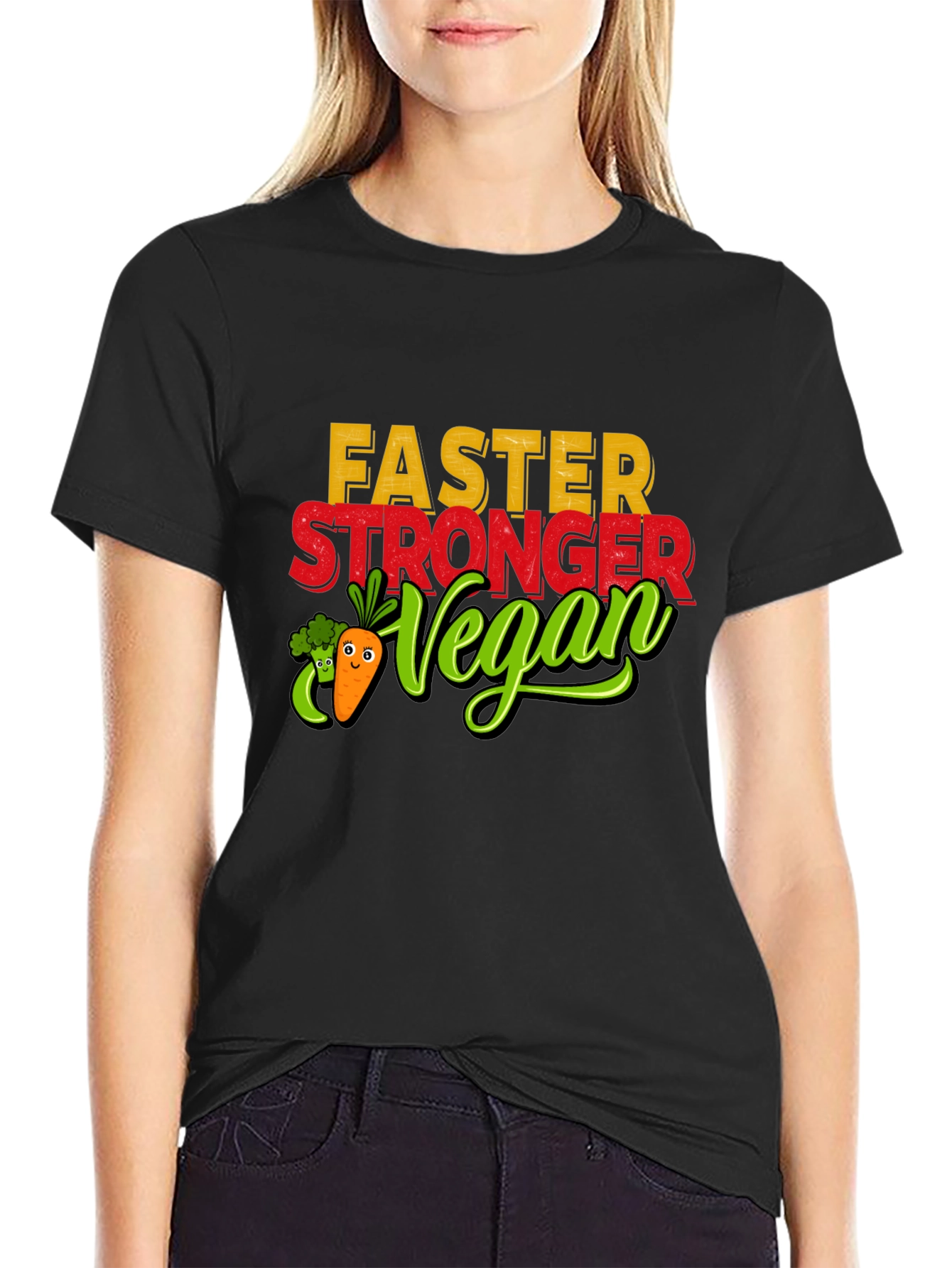Faster Stronger Vegan T-Shirt