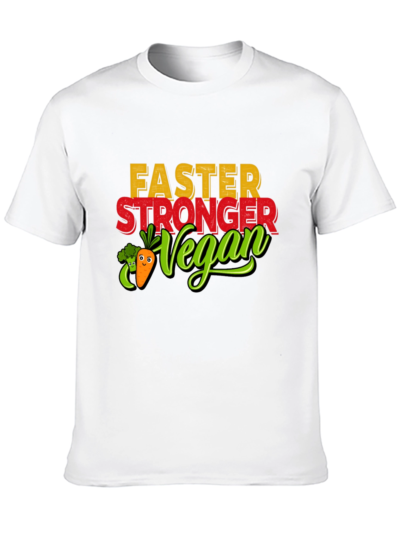 Faster Stronger Vegan T-Shirt