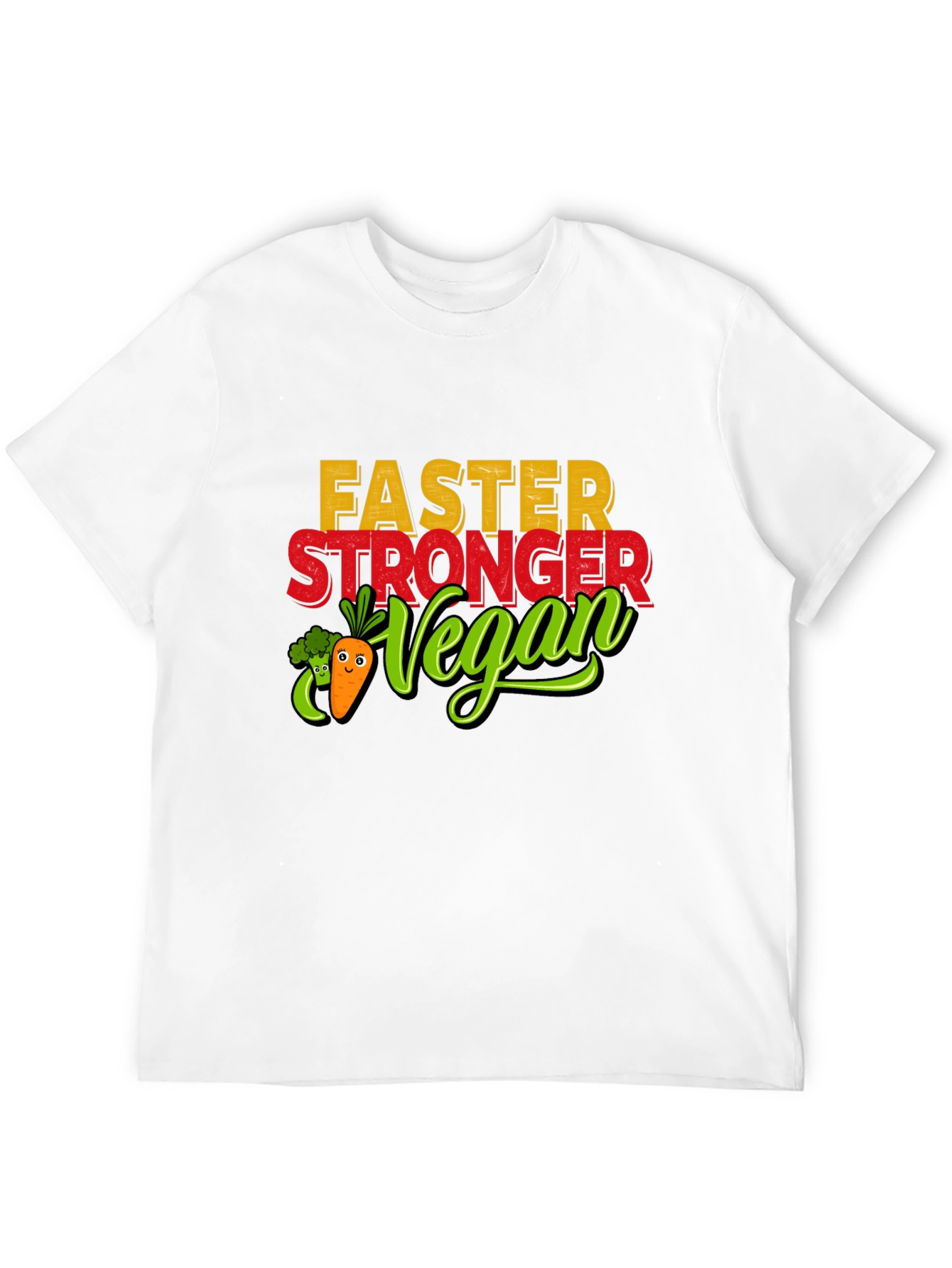 Faster Stronger Vegan T-Shirt
