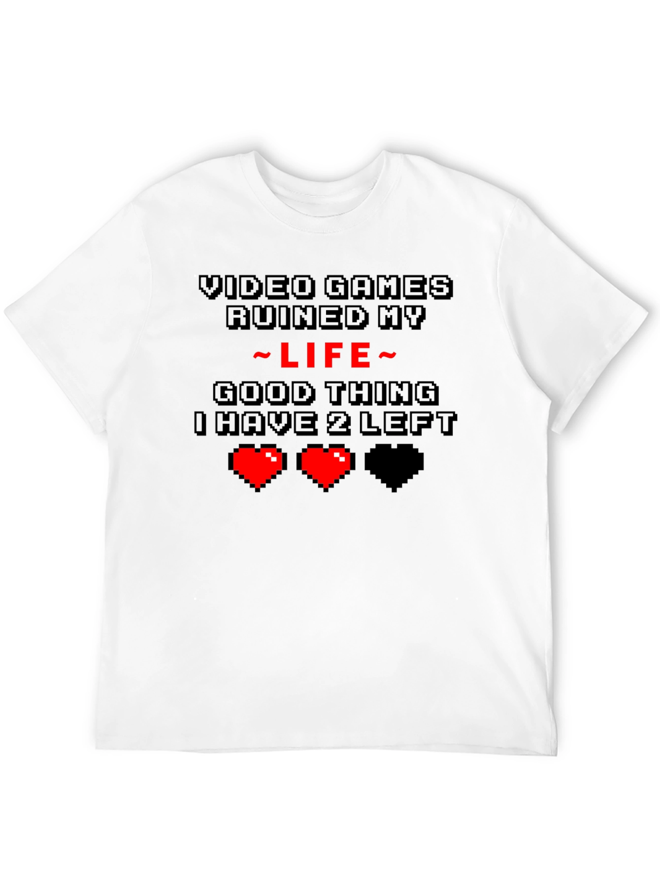 Gamer Ruined Life T-Shirt - Funny Video Game Tee