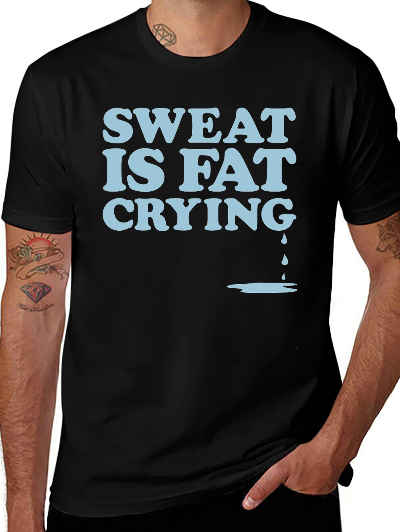 Sweat Is Fat Crying Graphic Tee