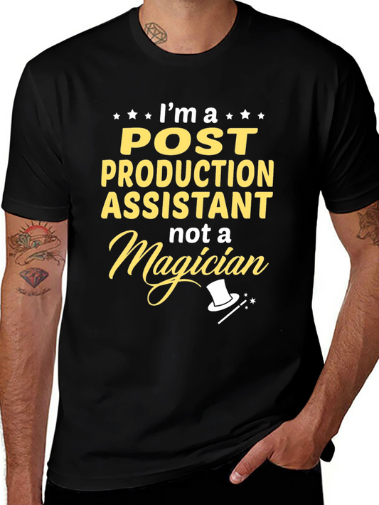 Post Production Assistant T-Shirt - Magician Funny Tee