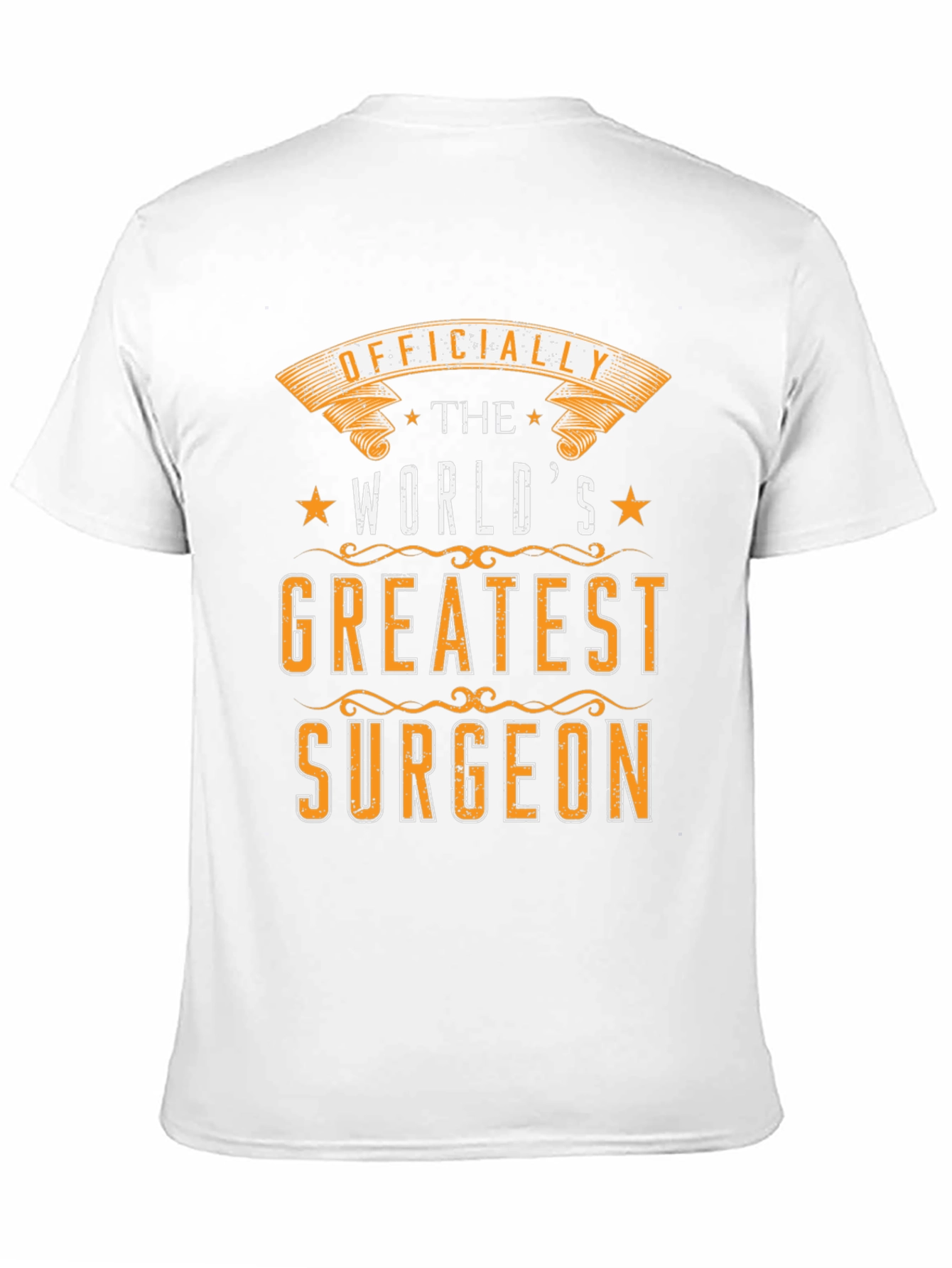 Worlds Greatest Surgeon Graphic T-Shirt