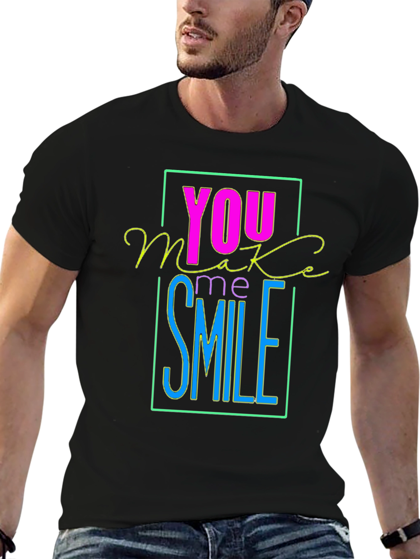 You Make Me Smile Graphic T-Shirt