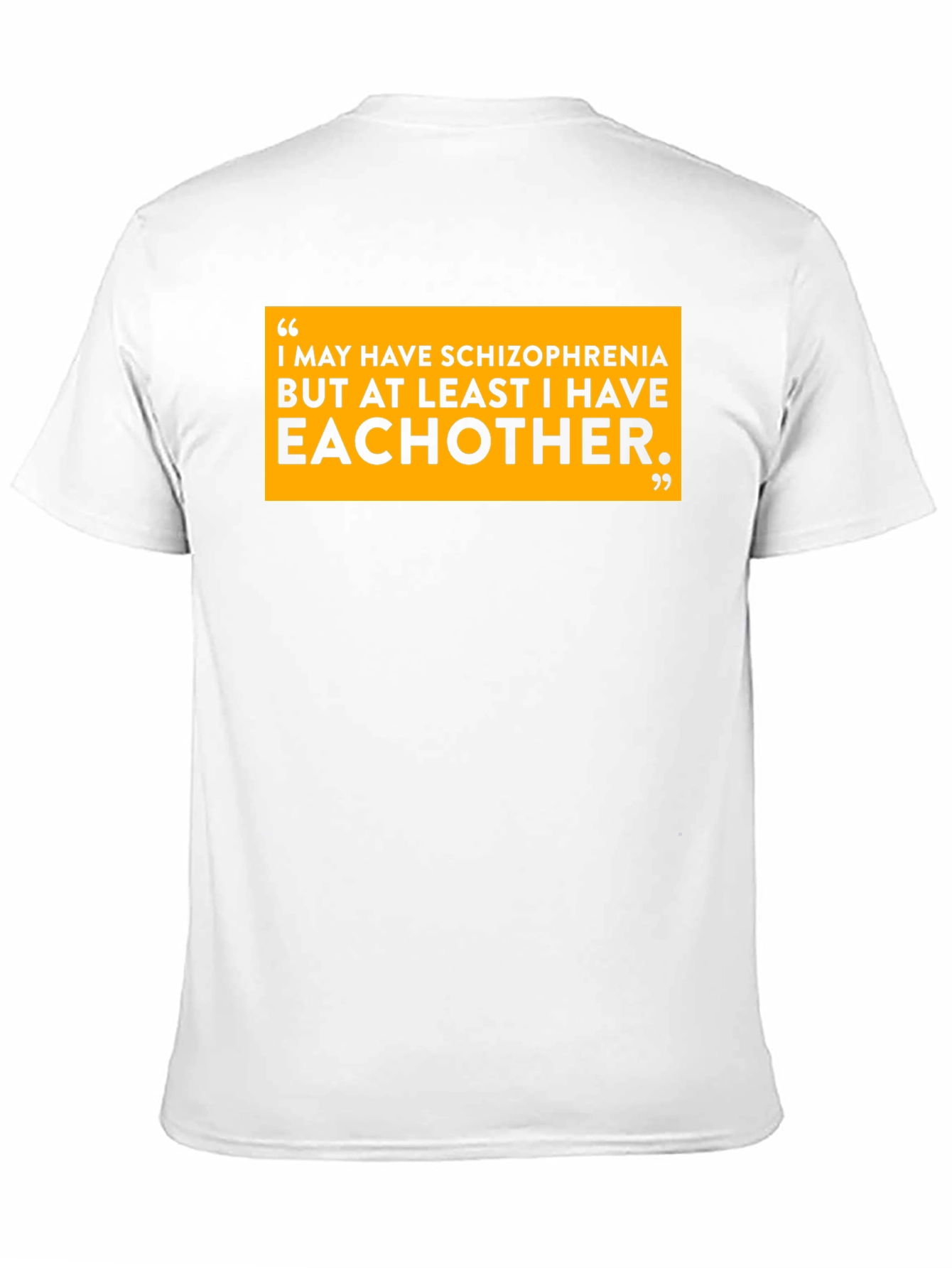 Schizophrenia Eachother T-Shirt Black Cotton Slogan Tee Funny