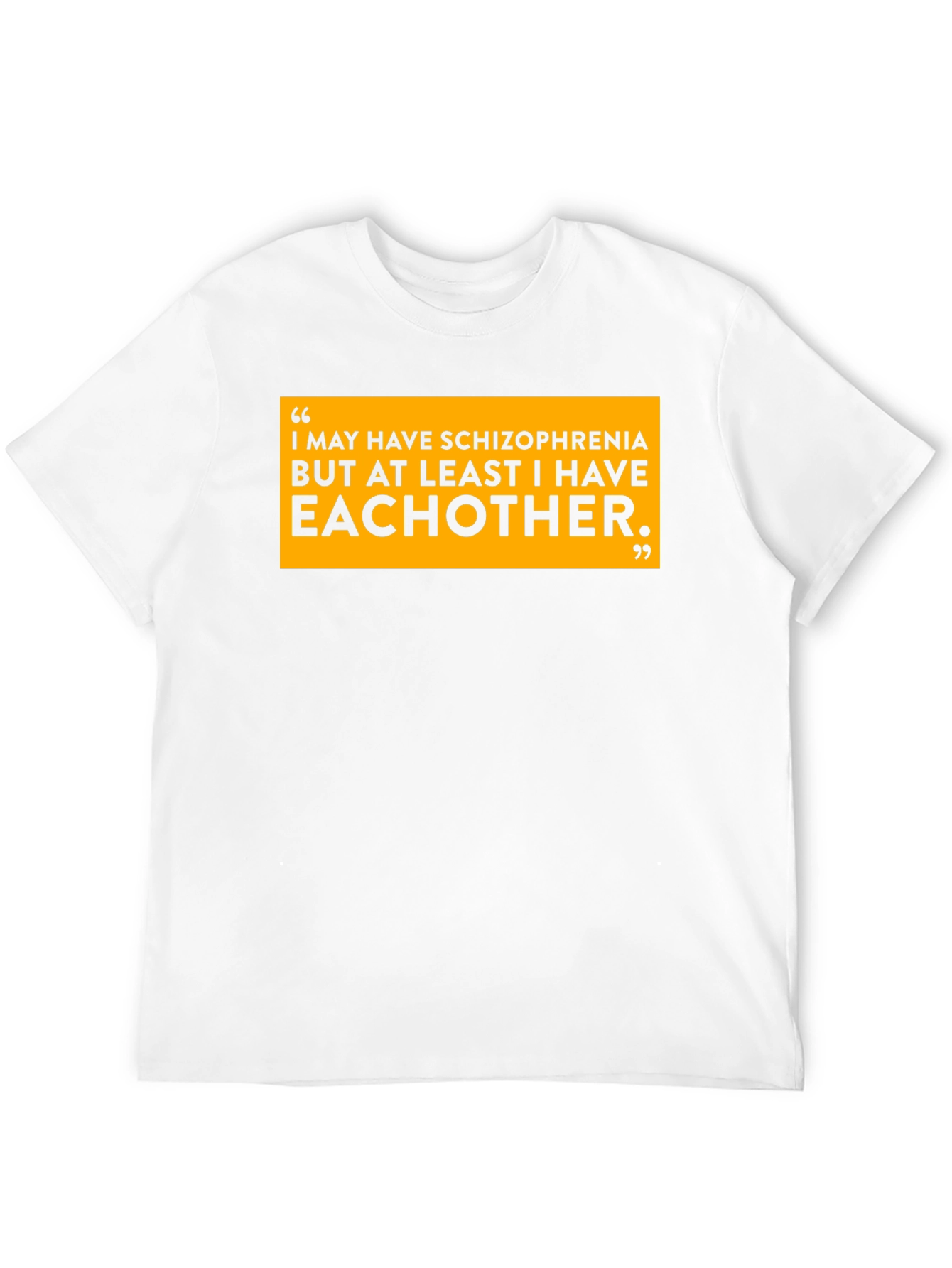 Schizophrenia Eachother T-Shirt Black Cotton Slogan Tee Funny
