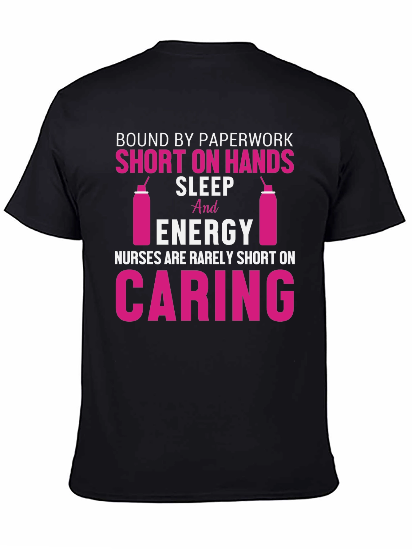 Nurse Life T-Shirt: Caring & Short on Sleep
