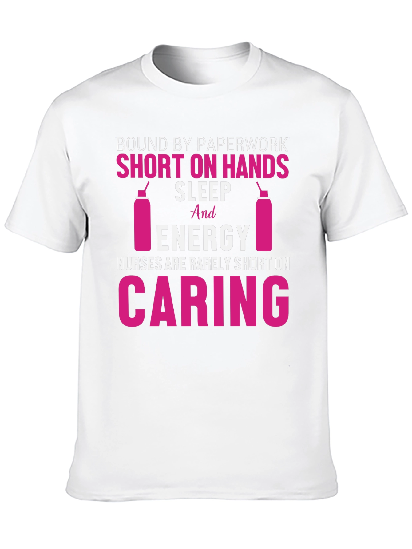 Nurse Life T-Shirt: Caring & Short on Sleep