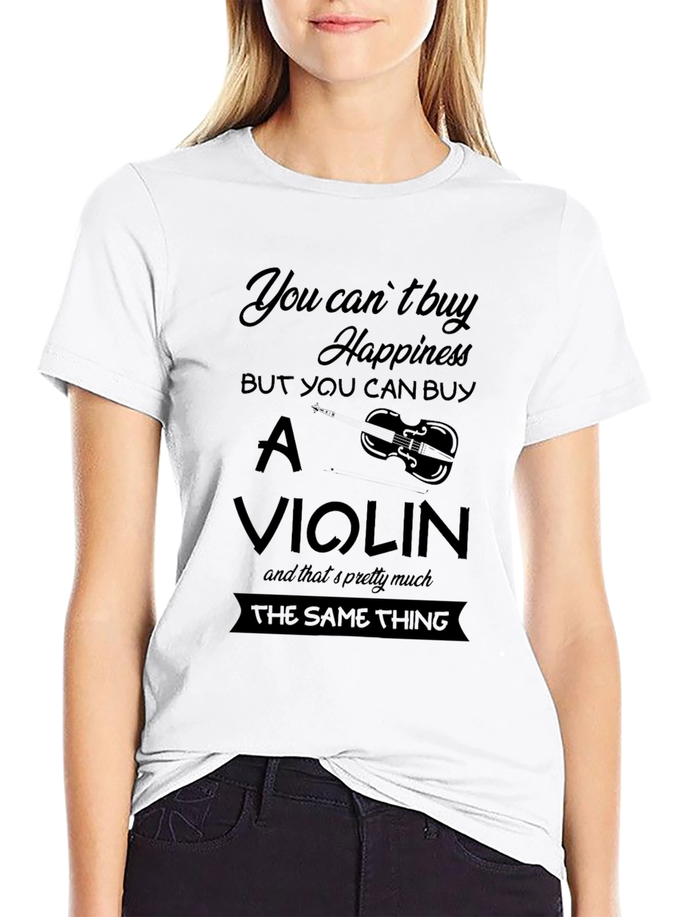 You Cant Buy Happiness Violin Graphic Tee