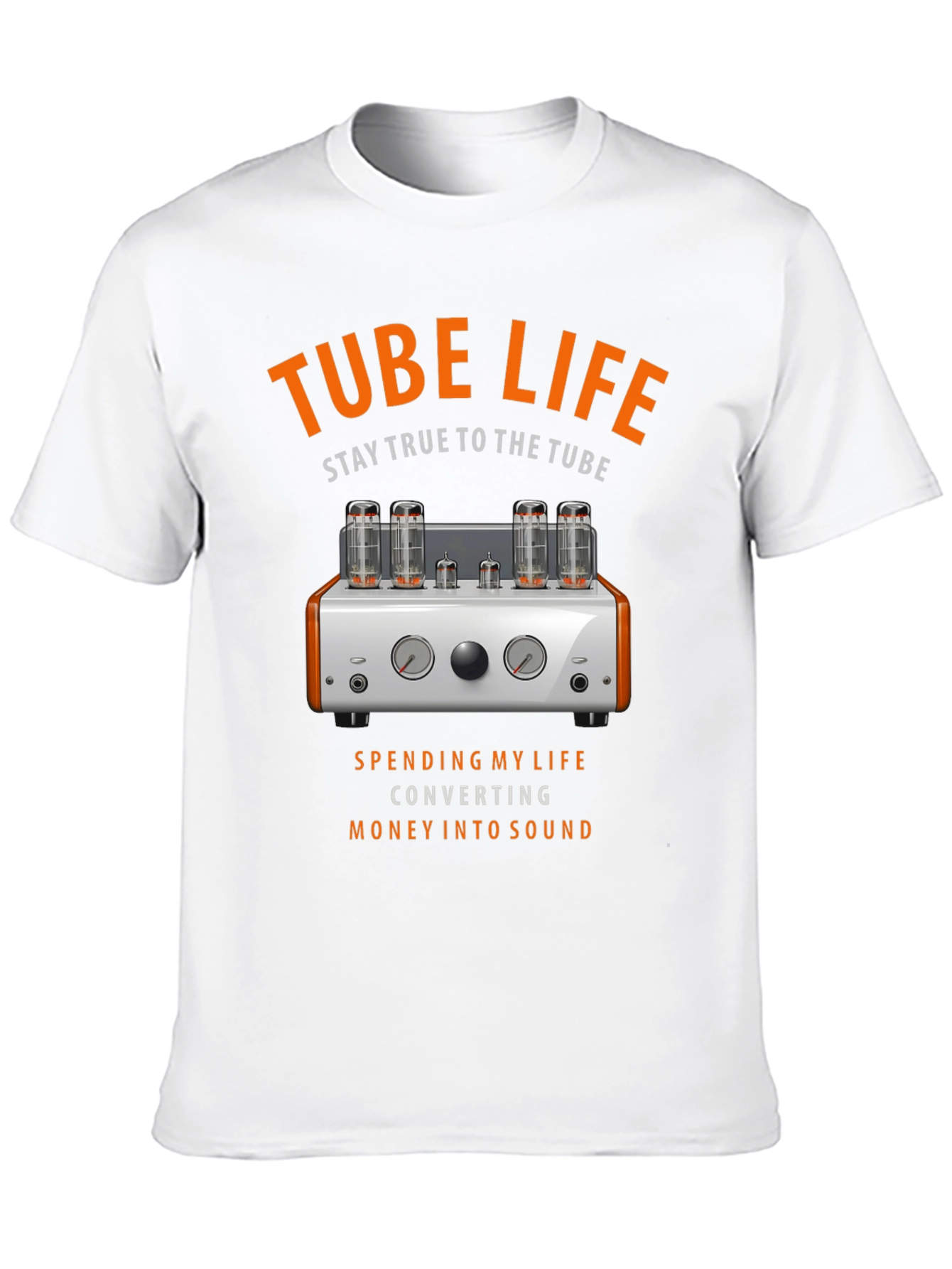 Tube Life T-Shirt - Stay True to the Tube