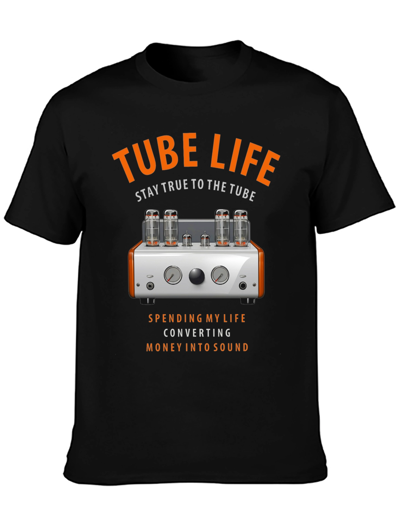 Tube Life T-Shirt - Stay True to the Tube