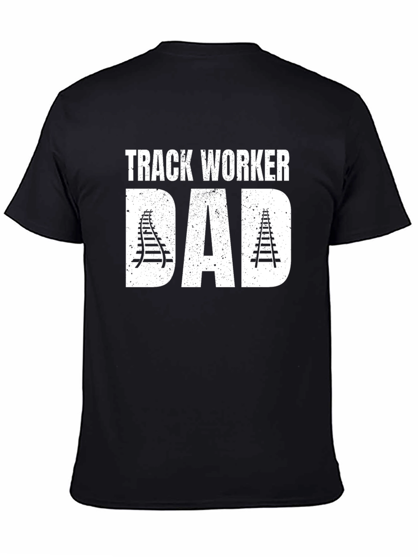 Track Worker Dad T-Shirt - Fathers Day Gift