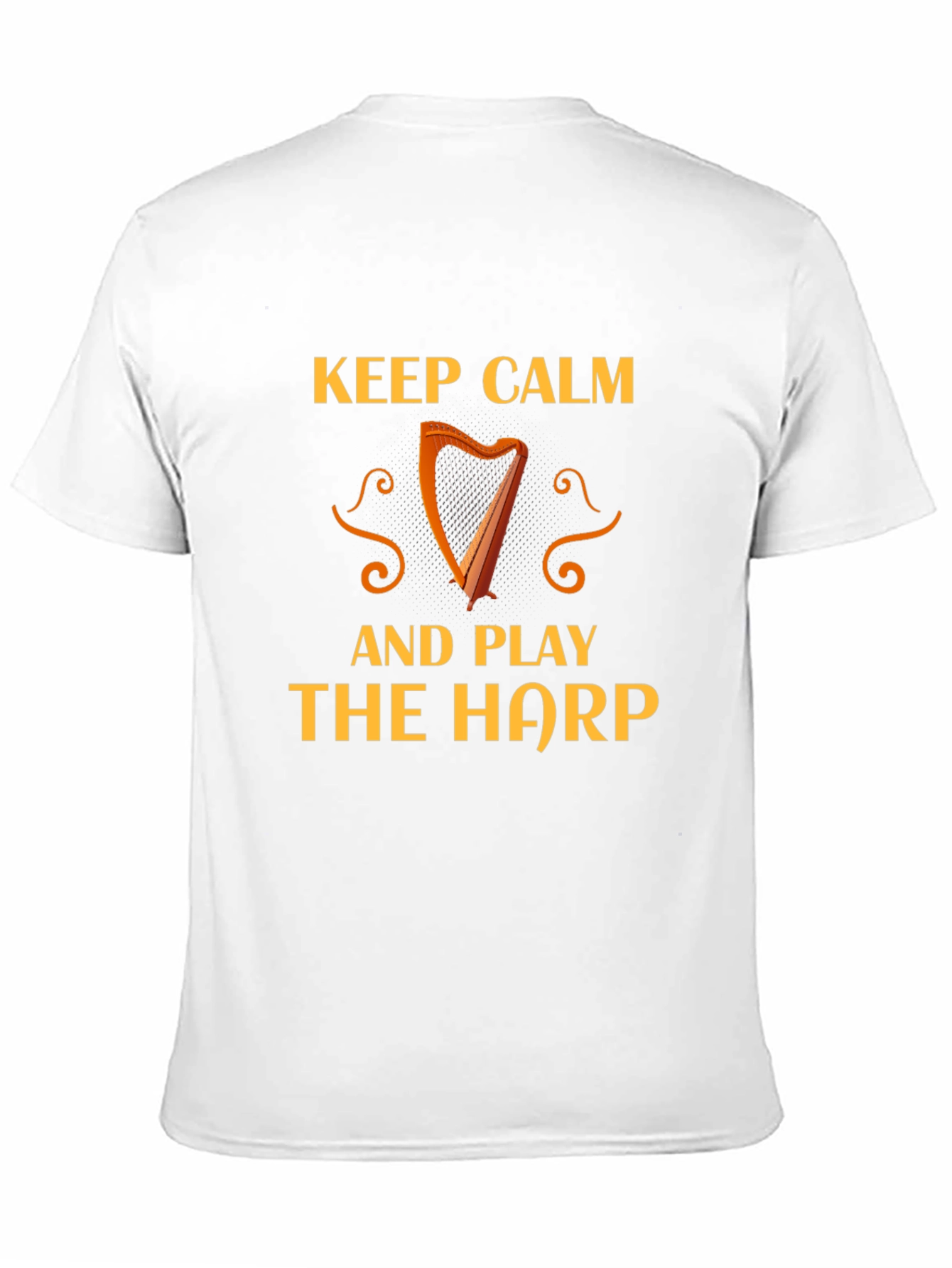 Keep Calm and Play The Harp T-Shirt