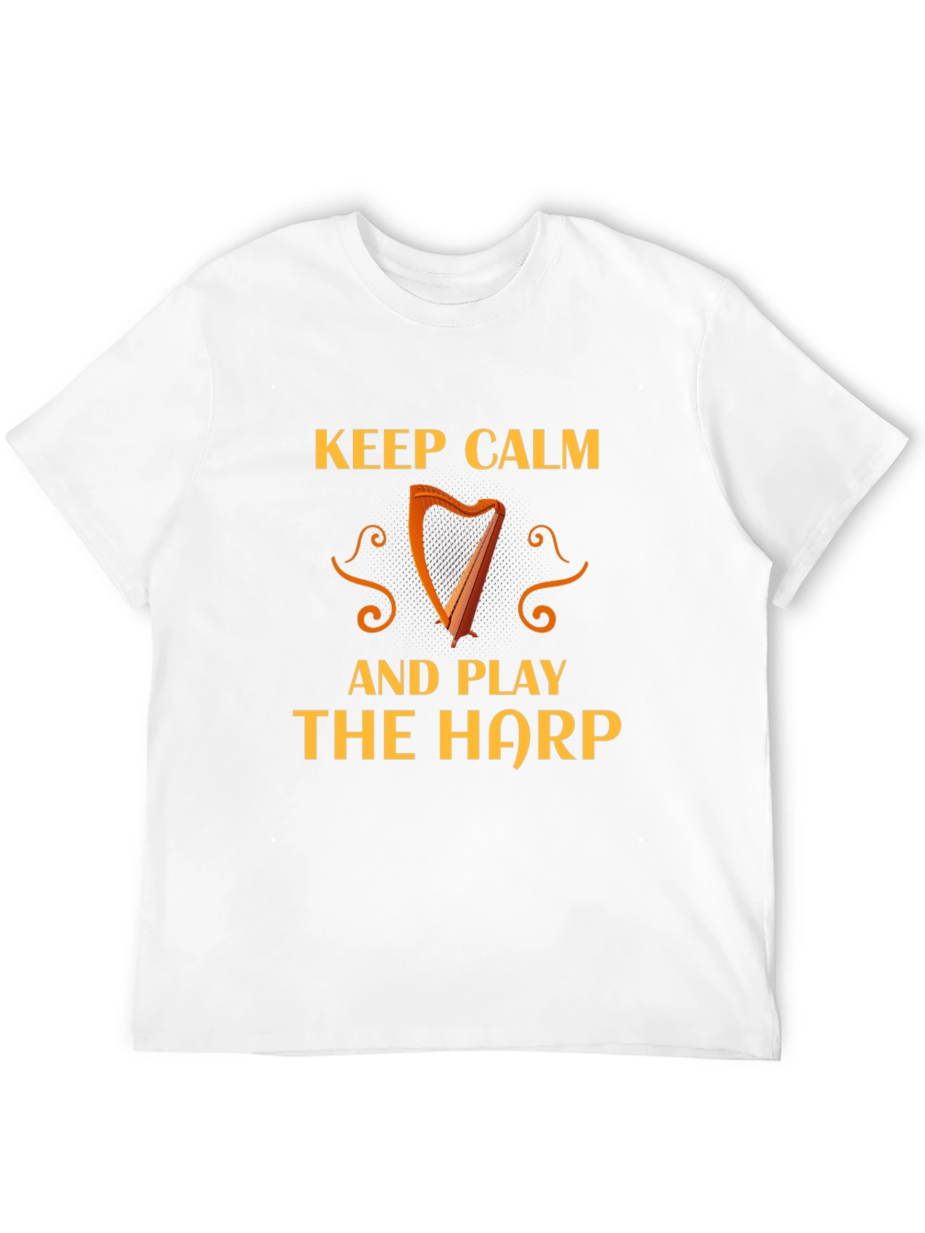 Keep Calm and Play The Harp T-Shirt