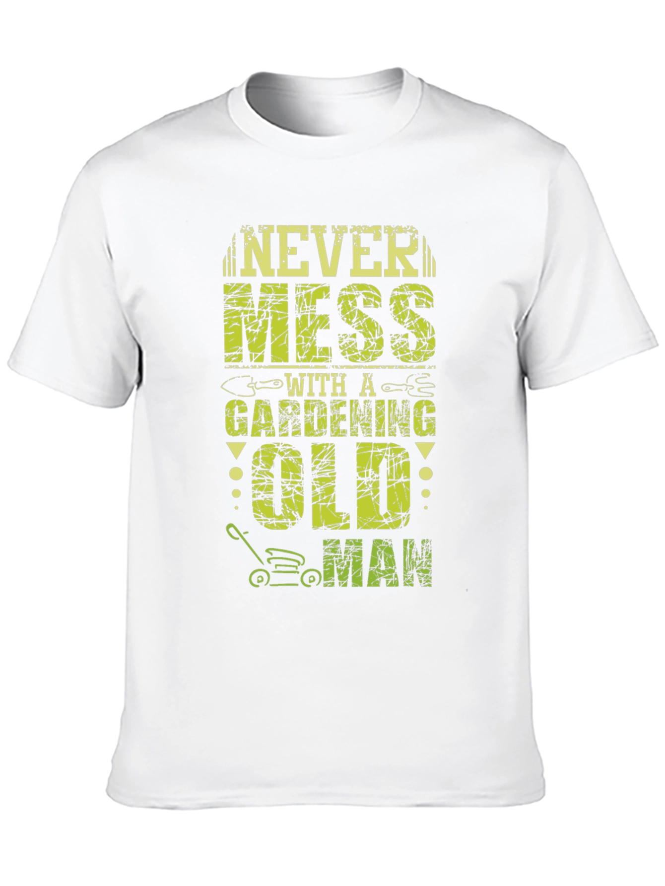Never Mess Gardening Old Man T-Shirt