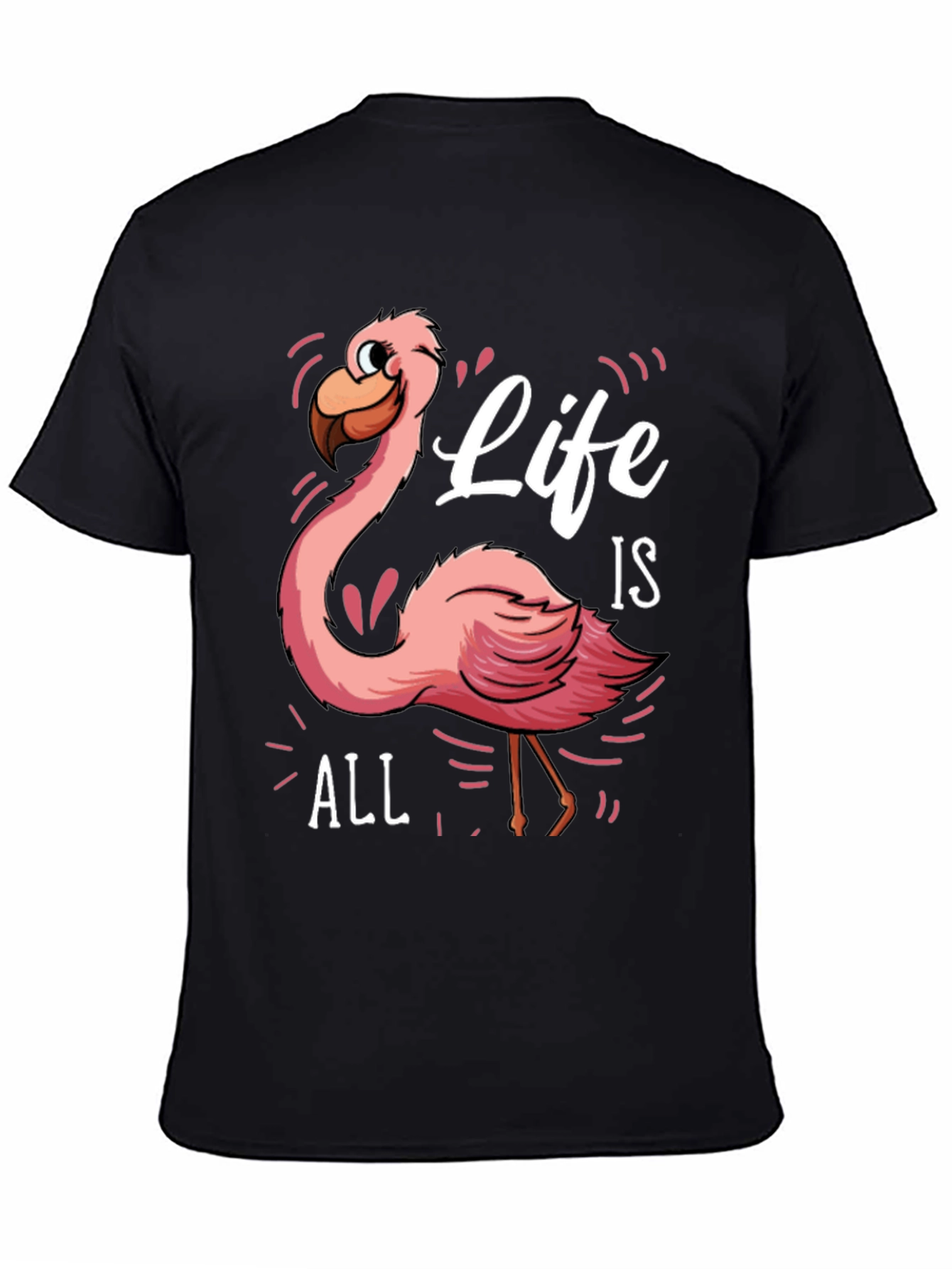 Life is All Flamingo Graphic Tee
