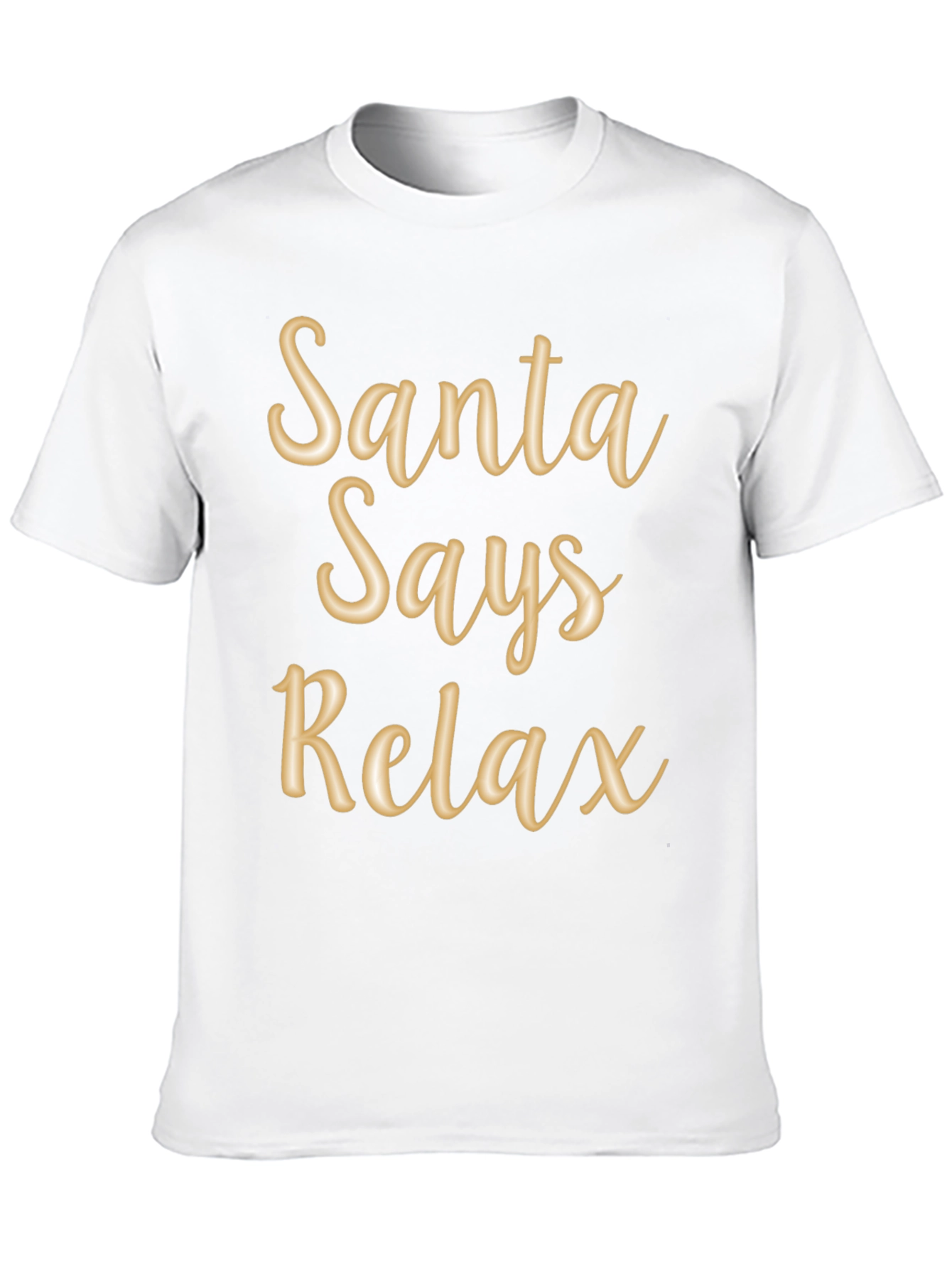 Santa Says Relax T-Shirt Holiday Tee