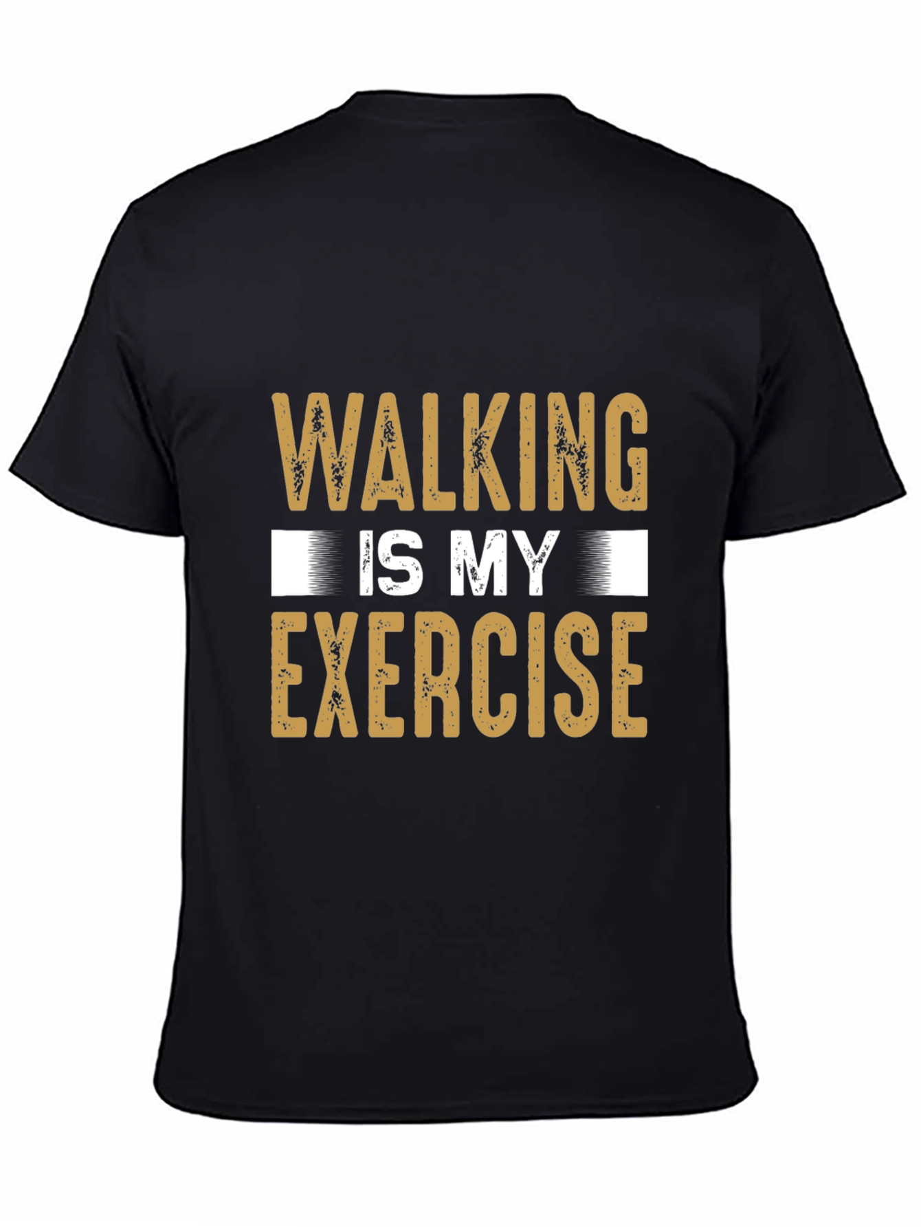 Walking is My Exercise Graphic Tee