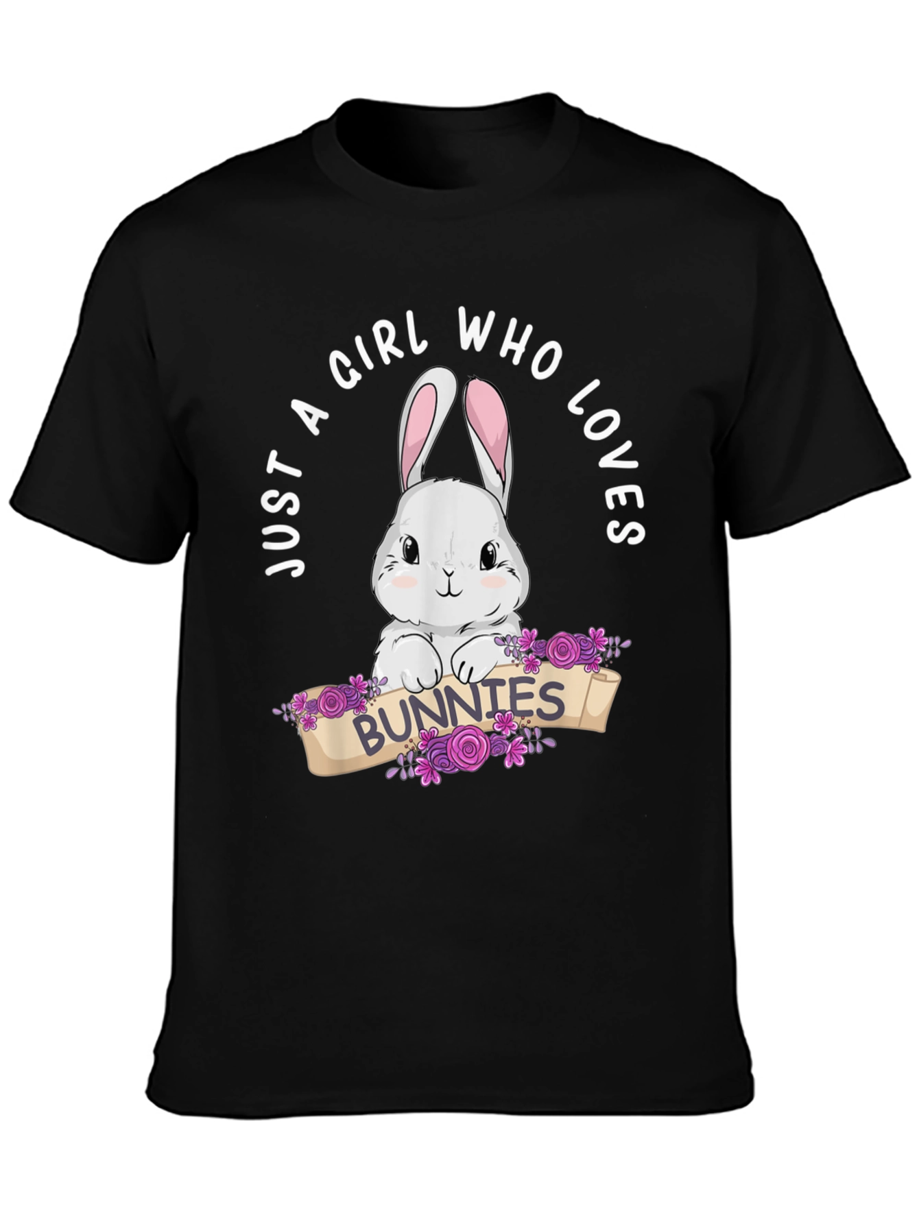 Just A Girl Who Loves Bunnies T-Shirt