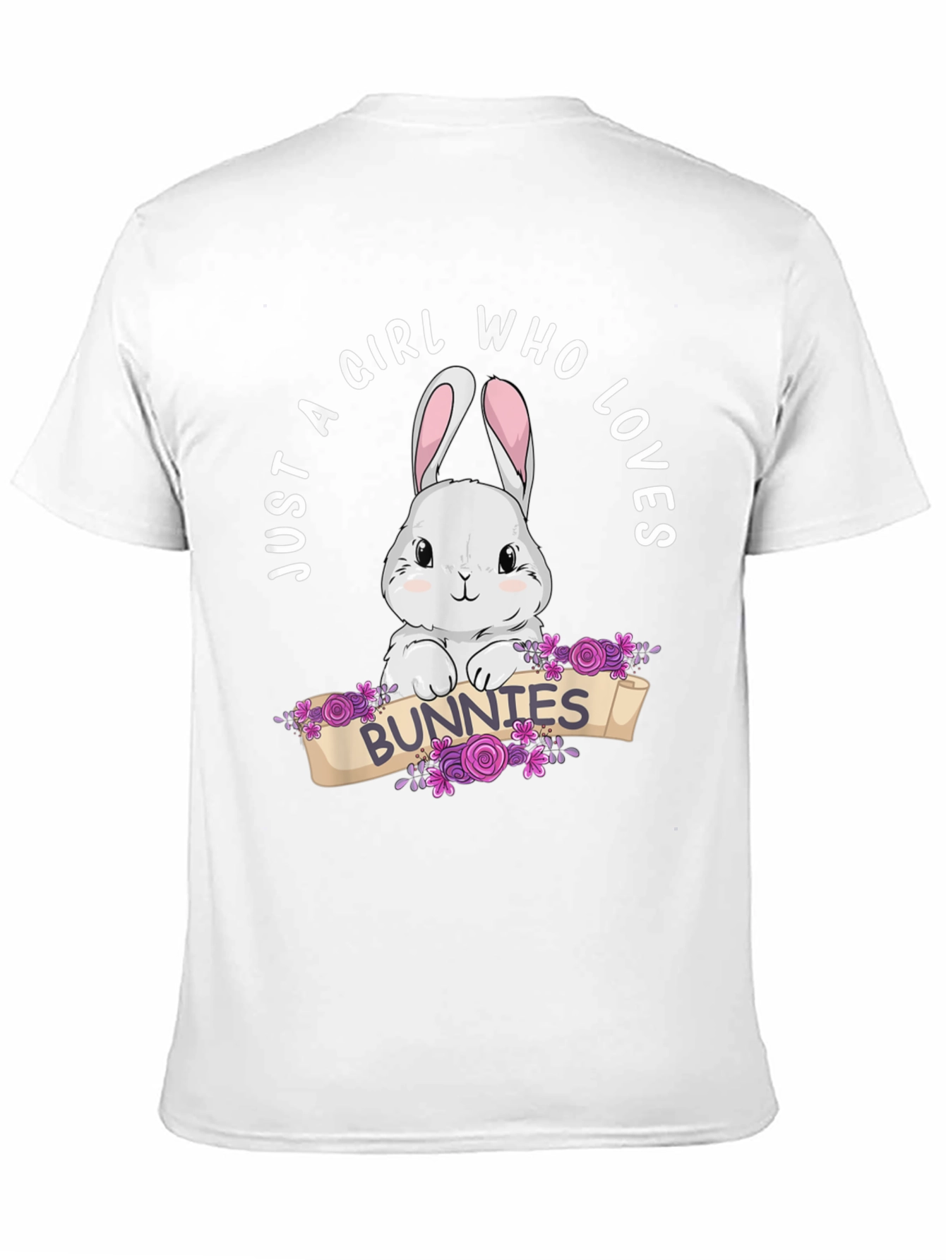 Just A Girl Who Loves Bunnies T-Shirt