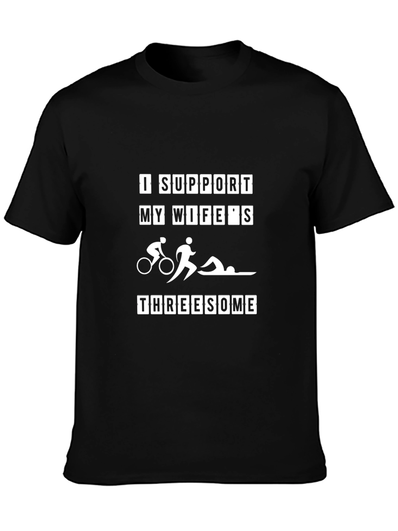 I Support My Wifes Threesome T-Shirt