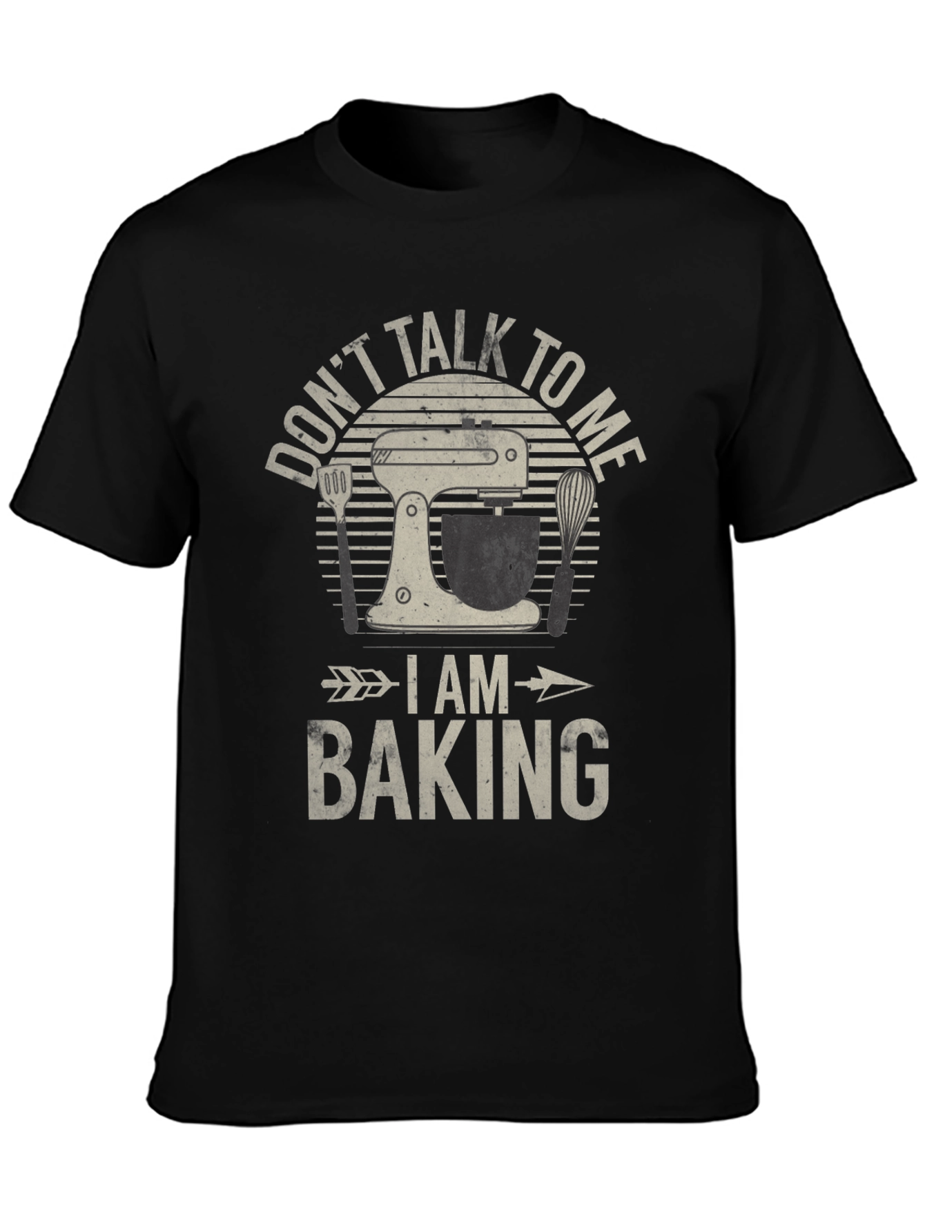 Dont Talk To Me I Am Baking T-Shirt