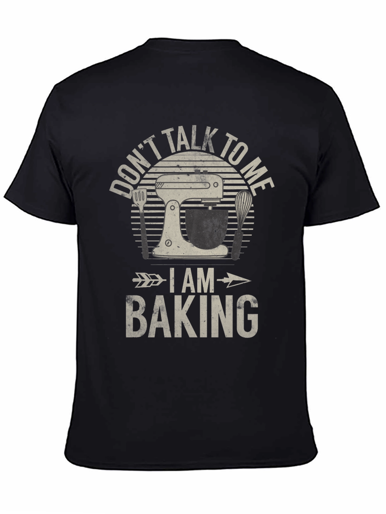 Dont Talk To Me I Am Baking T-Shirt